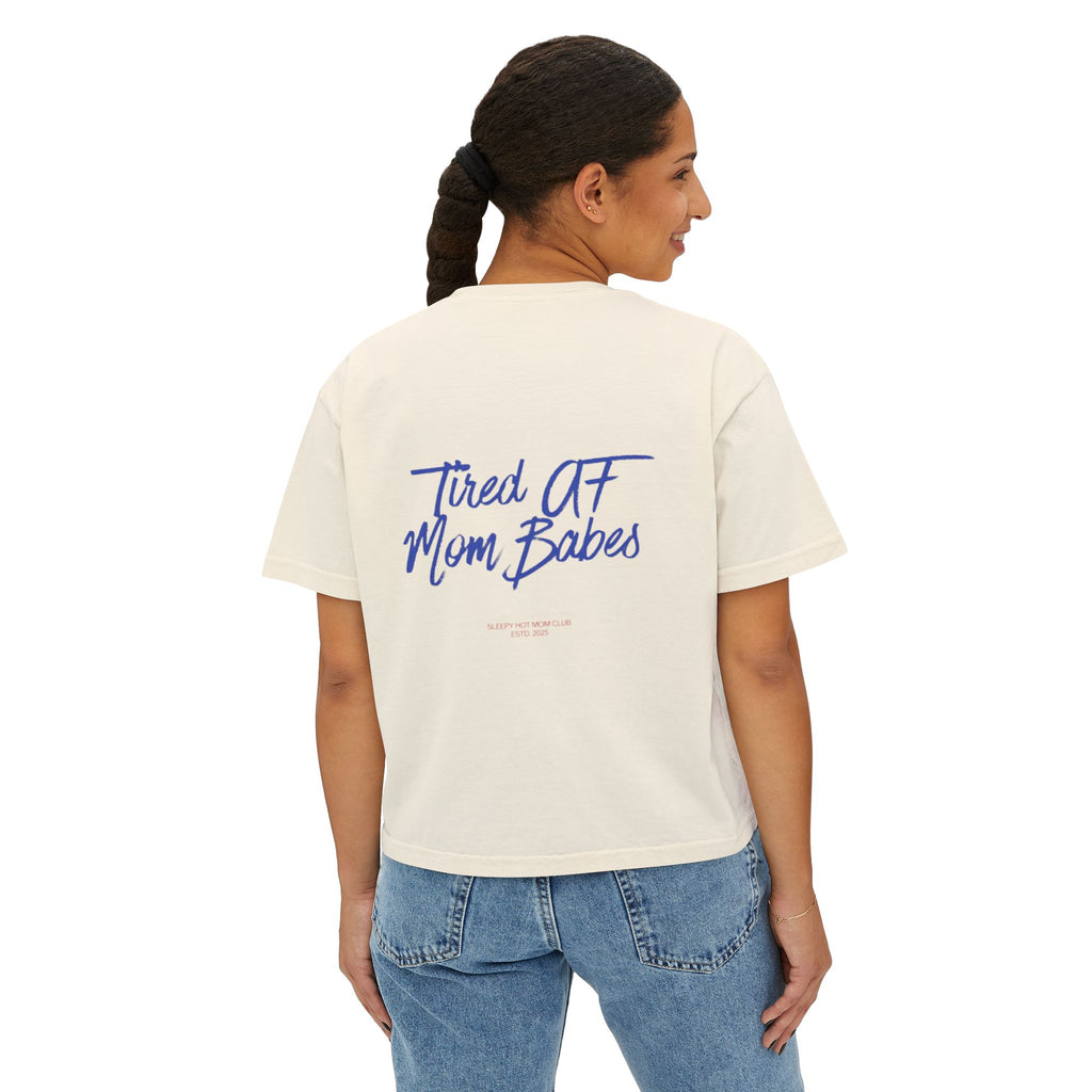 Tired AF Mom Babes - Graphic Tee