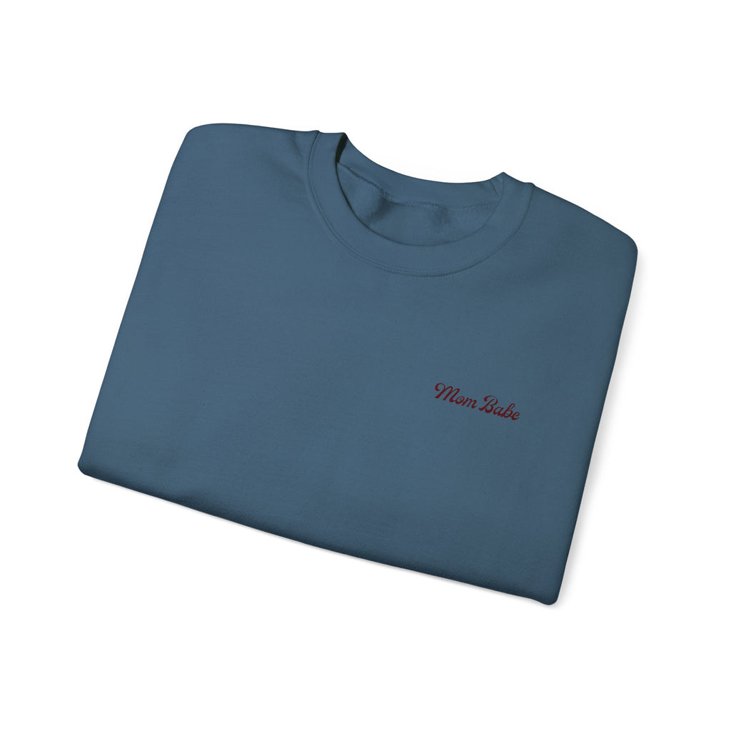 Mom Babe For Hot Moms — Heel Graphic Sweatshirt