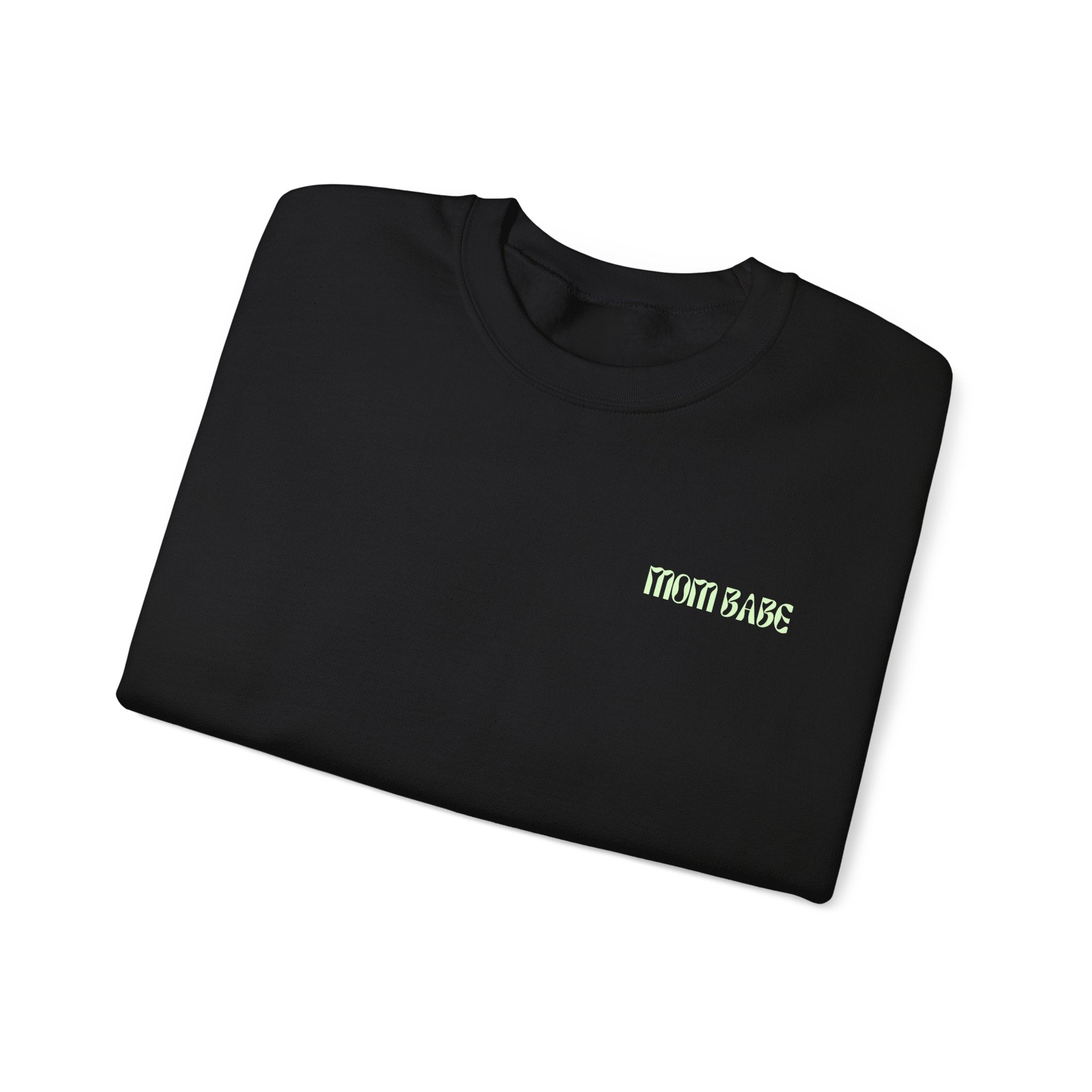 Mom Babe - Graphic Sweatshirt
