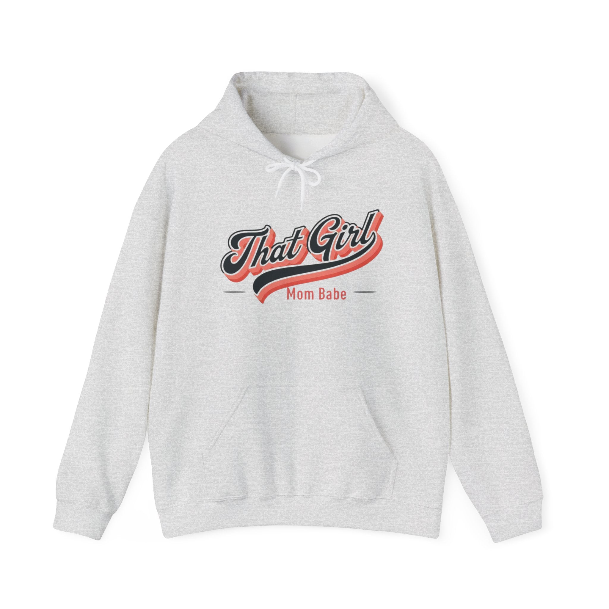 That Girl Mom Babe - Graphic Hoodie
