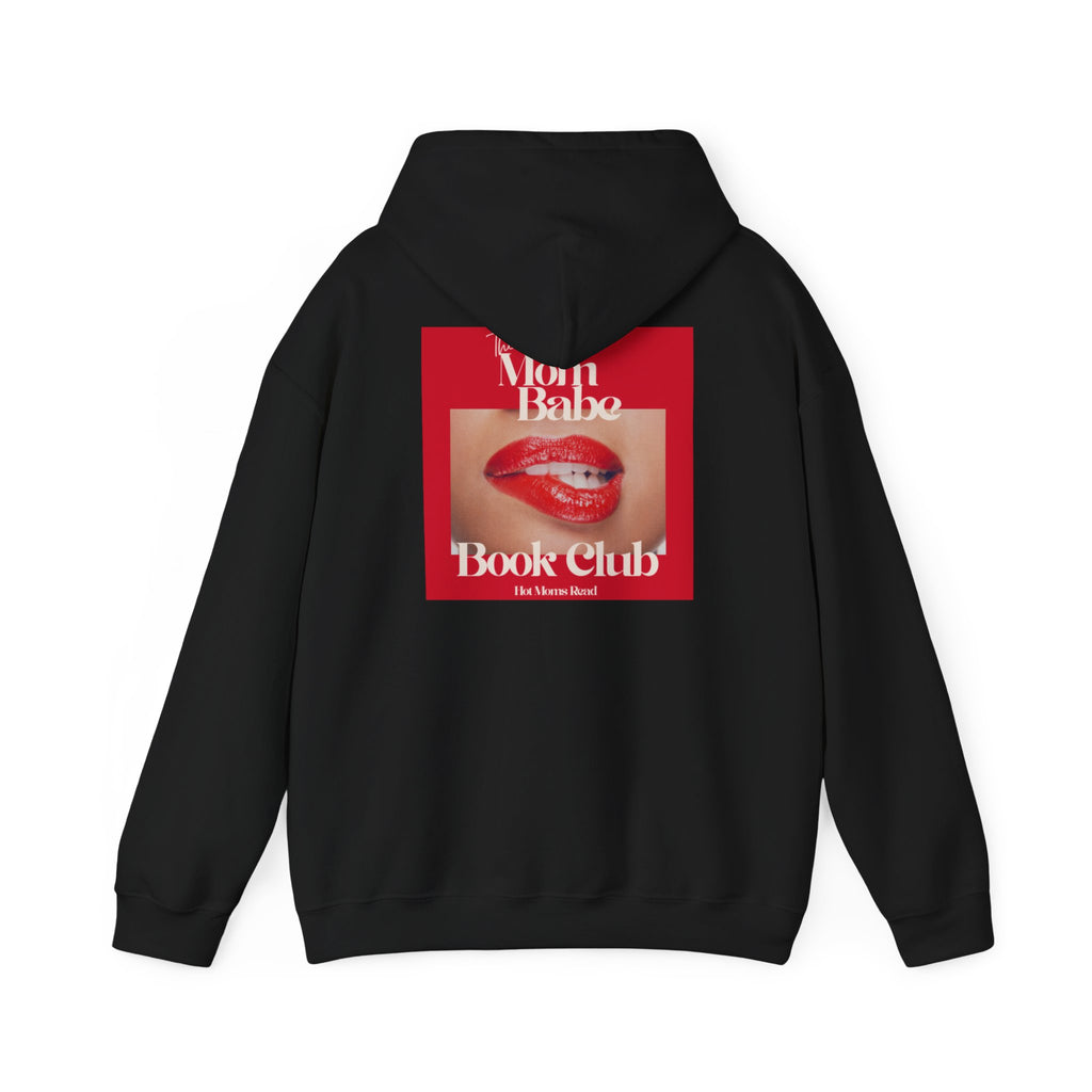 Mom Babe Book Club  - Hot Moms Read Graphic Hoodie