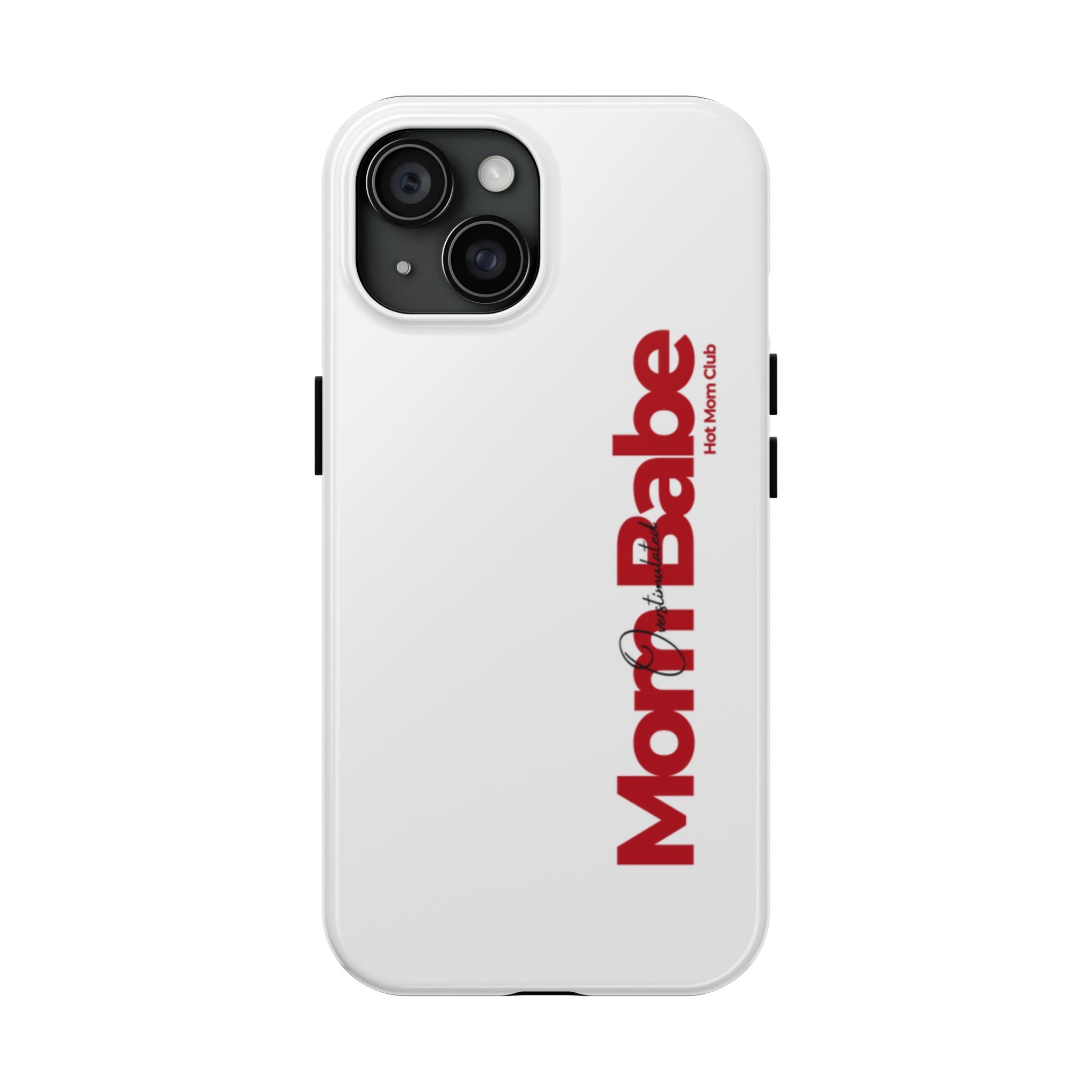 Overstimulated Mom Babe Tough Phone Case