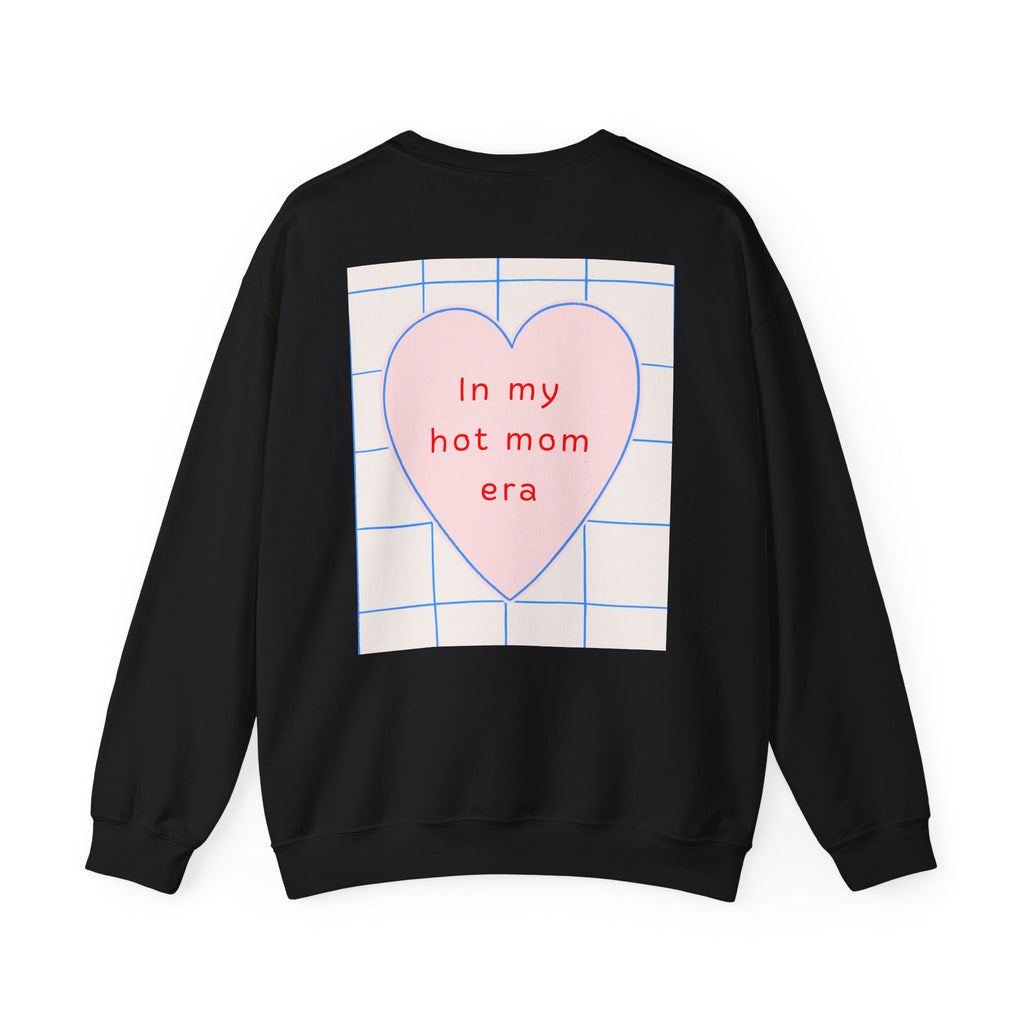 In My Hot Mom Era - Heart Graphic Sweatshirt