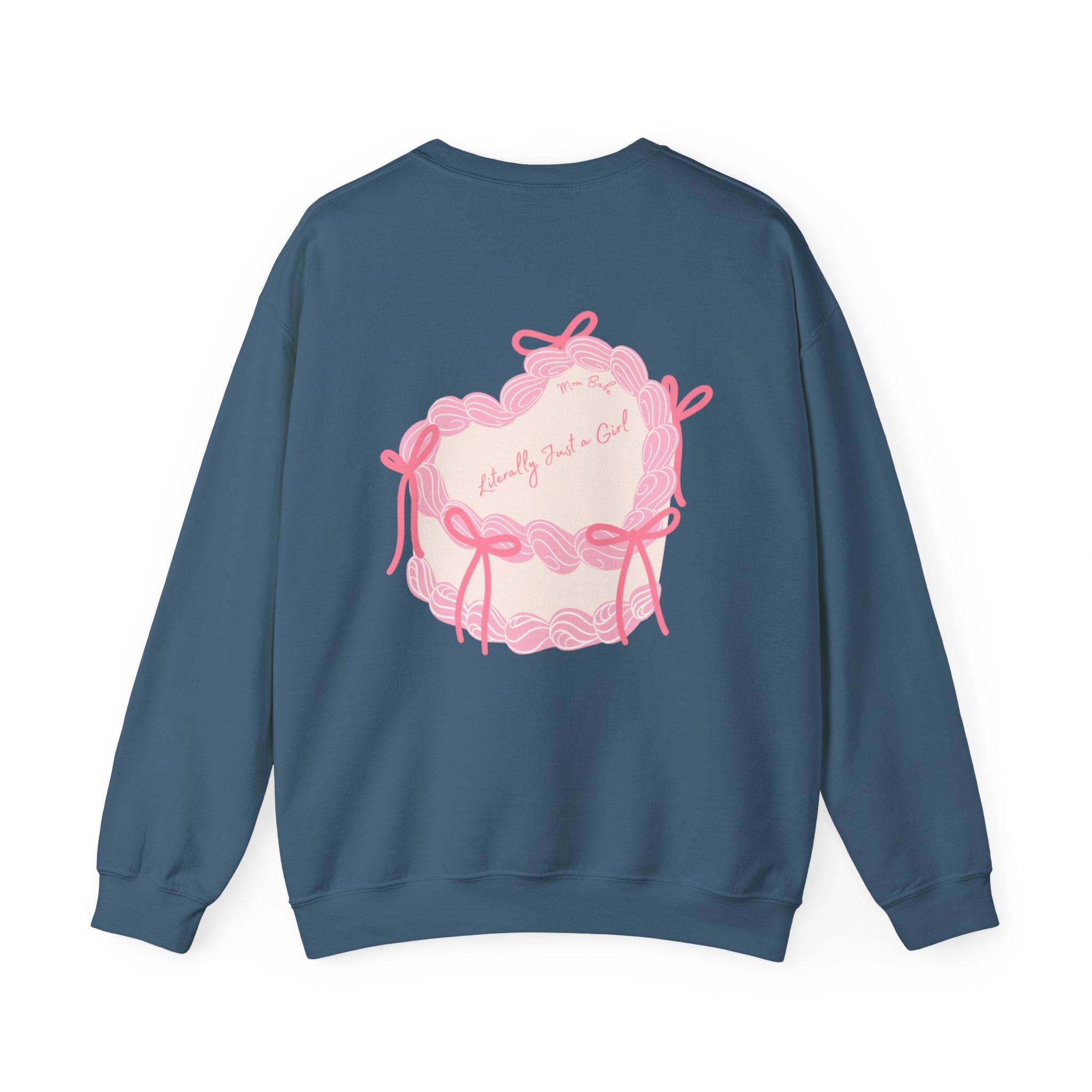 Mom Babe Literally Just a Girl - Cake Graphic Sweatshirt