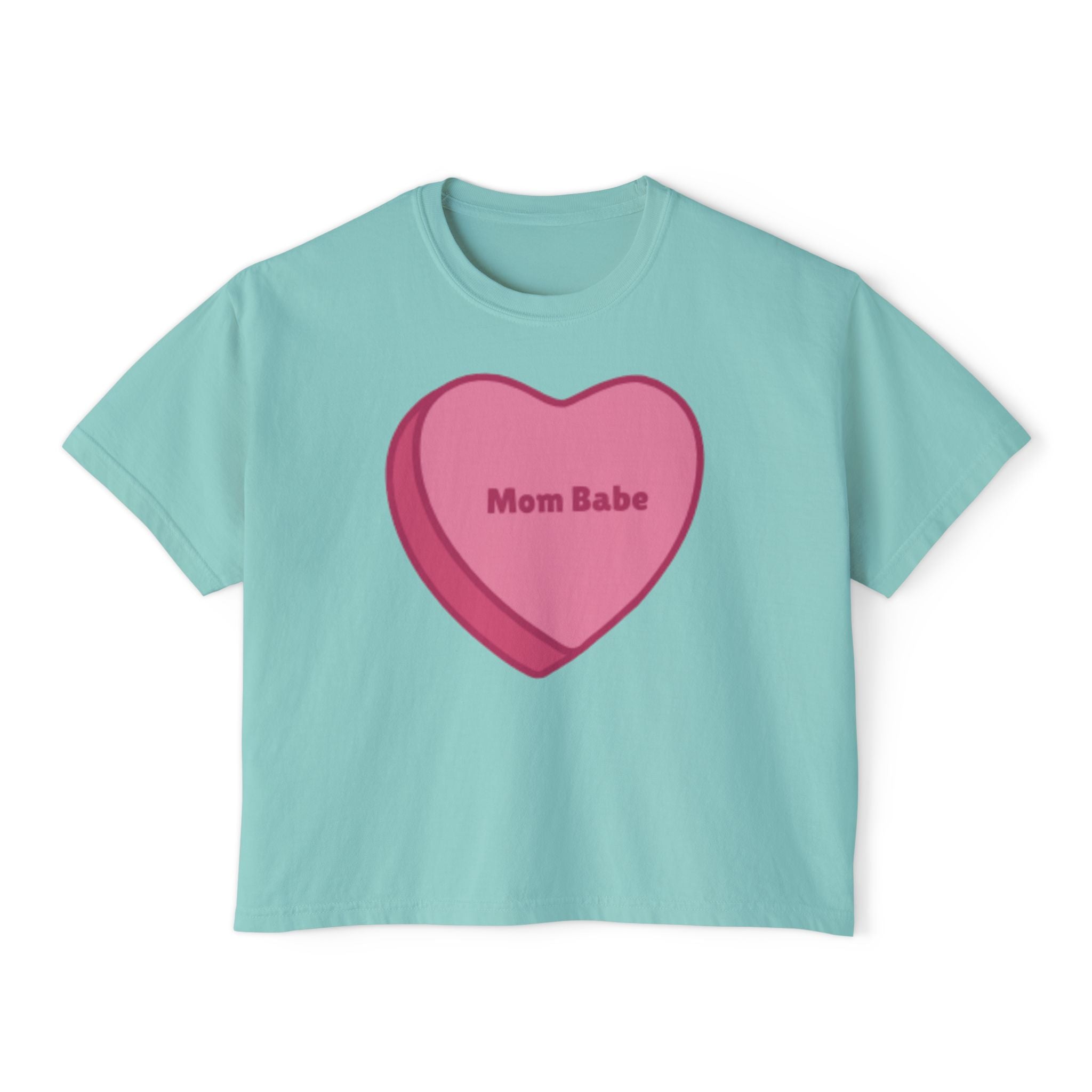 Mom Babe Be Mine - Conversation Hearts Graphic Tee