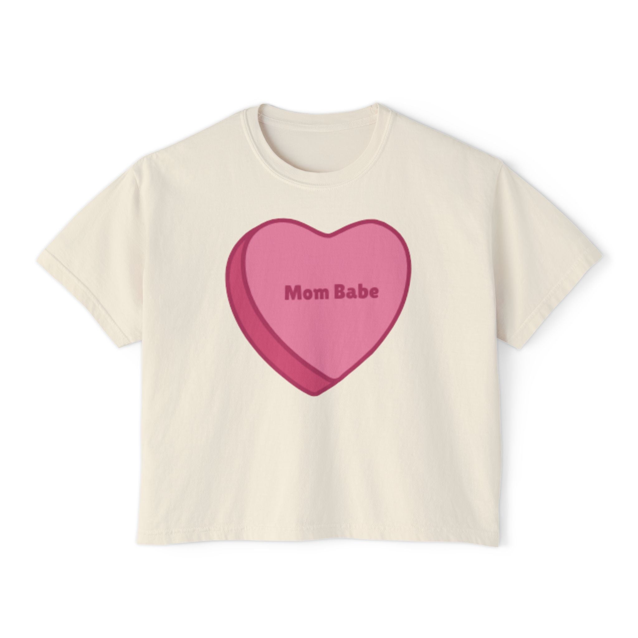 Mom Babe Be Mine - Conversation Hearts Graphic Tee