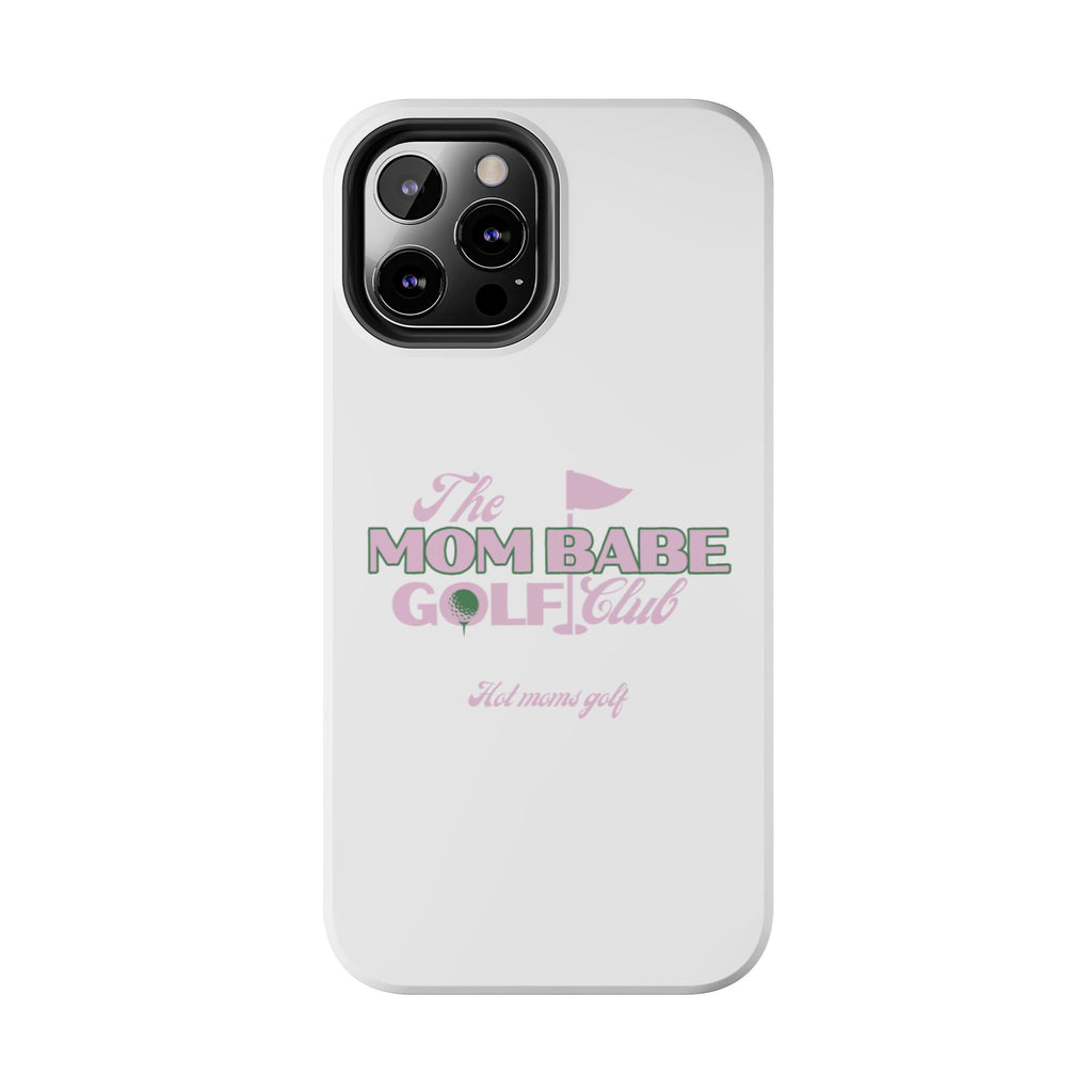 The Mom Babe Golf Club - Pink Vintage Golf Tough Phone Case
