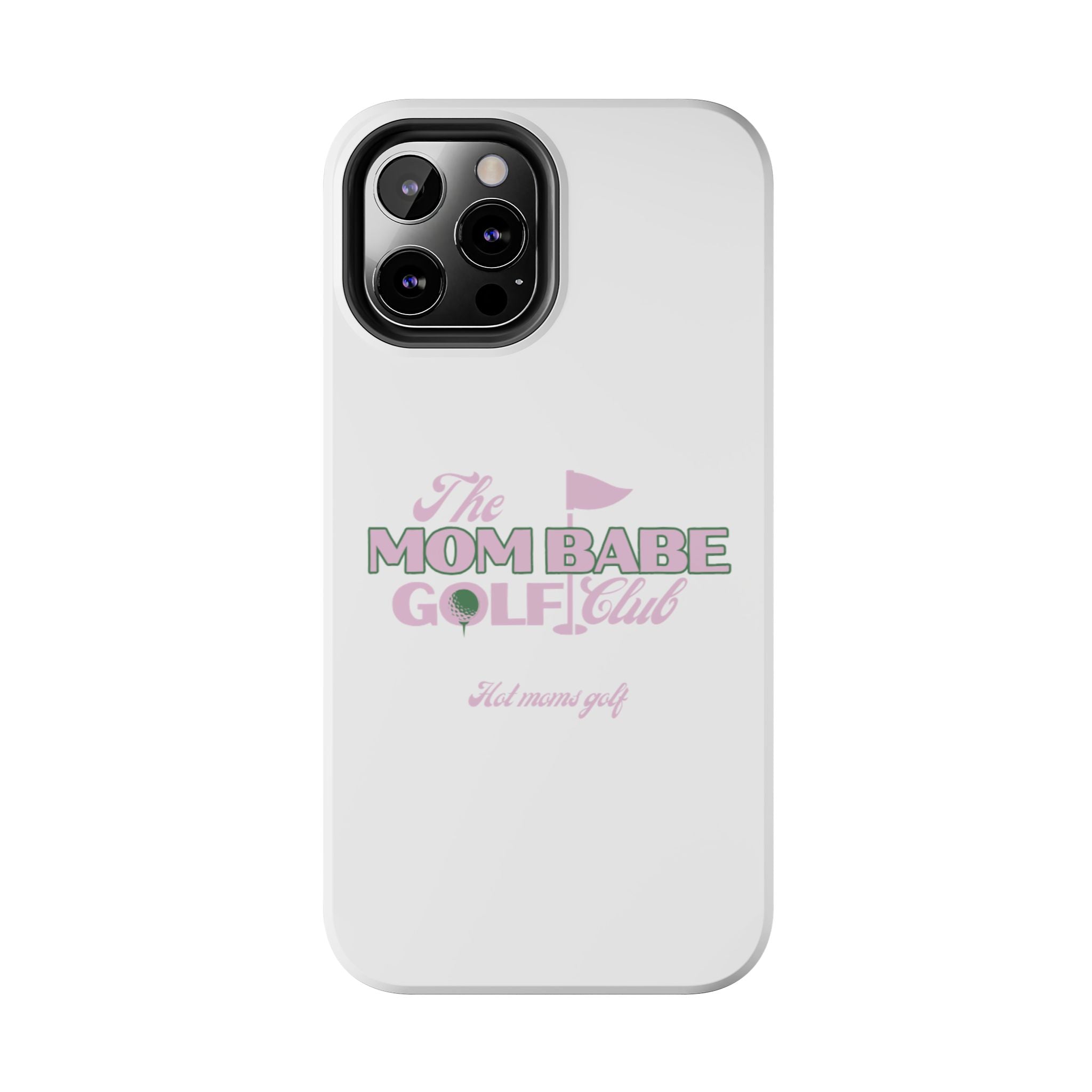 The Mom Babe Golf Club - Pink Vintage Golf Tough Phone Case