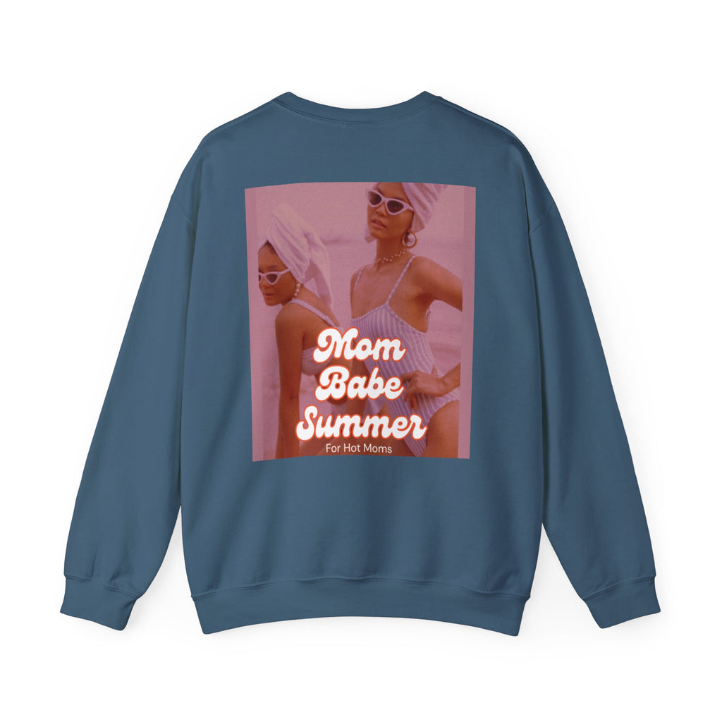 Mom Babe Summer For Hot Moms - Graphic Sweatshirt