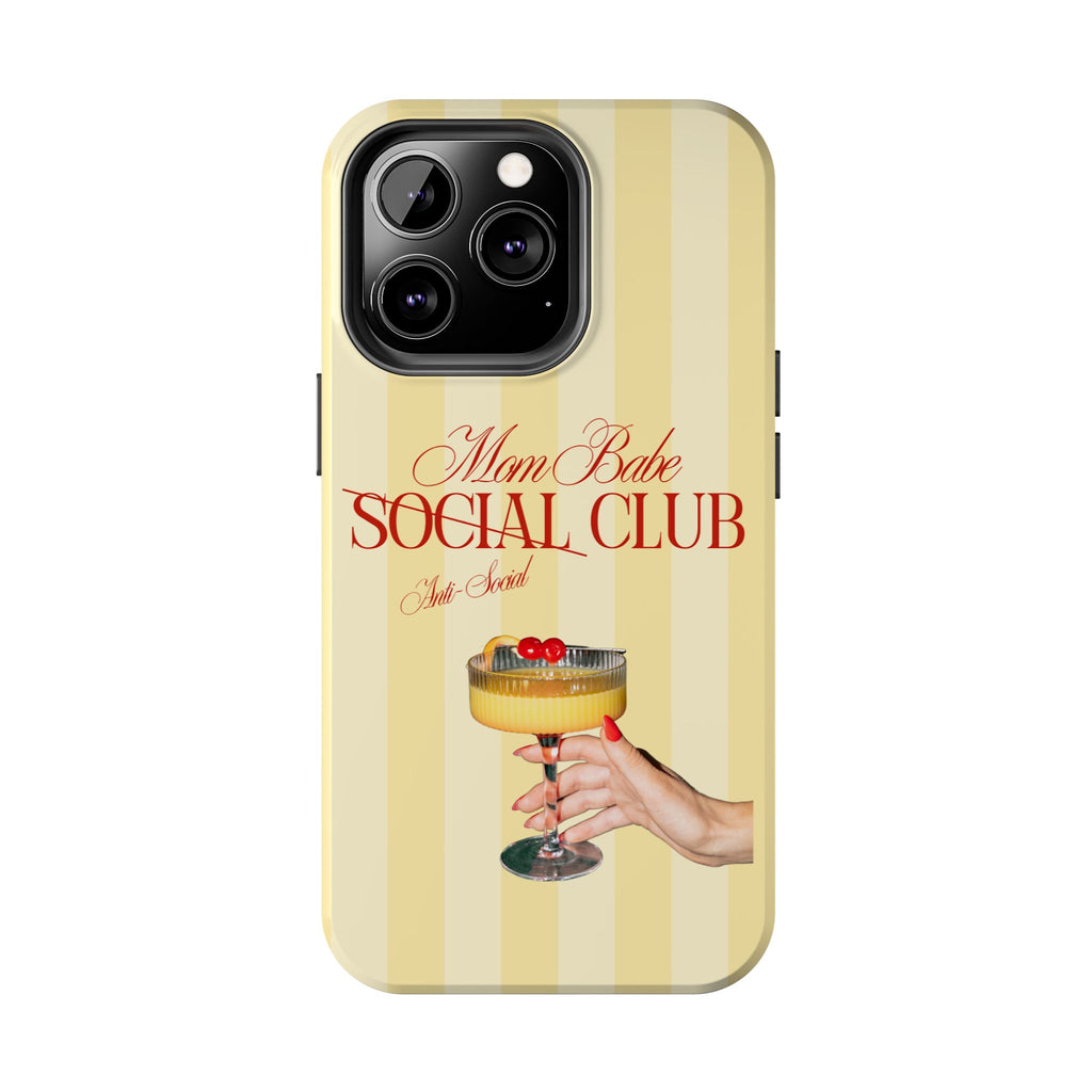 Mom Babe Anti-Social Club Tough Phone Case