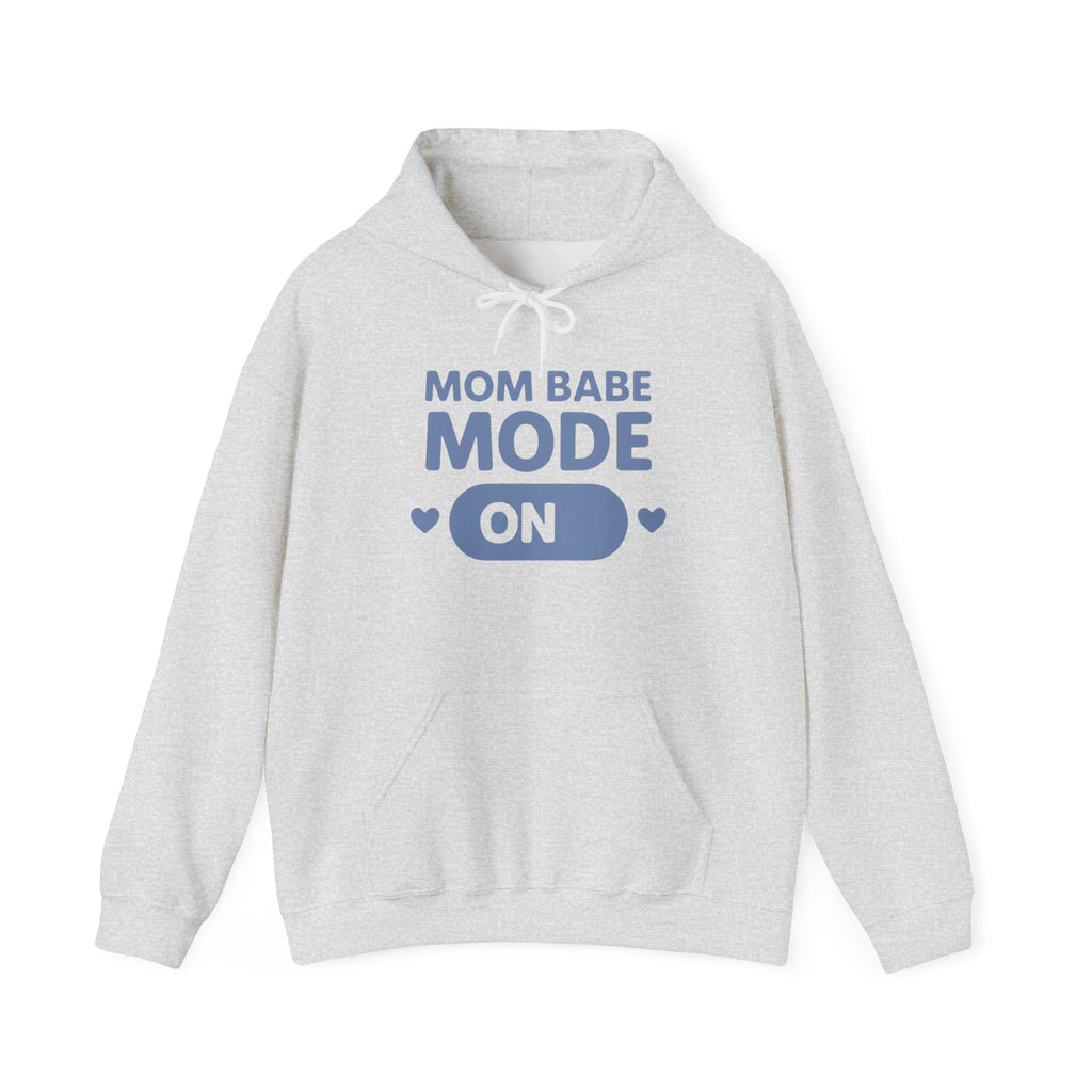 Mom Babe Mode On - Graphic Hoodie