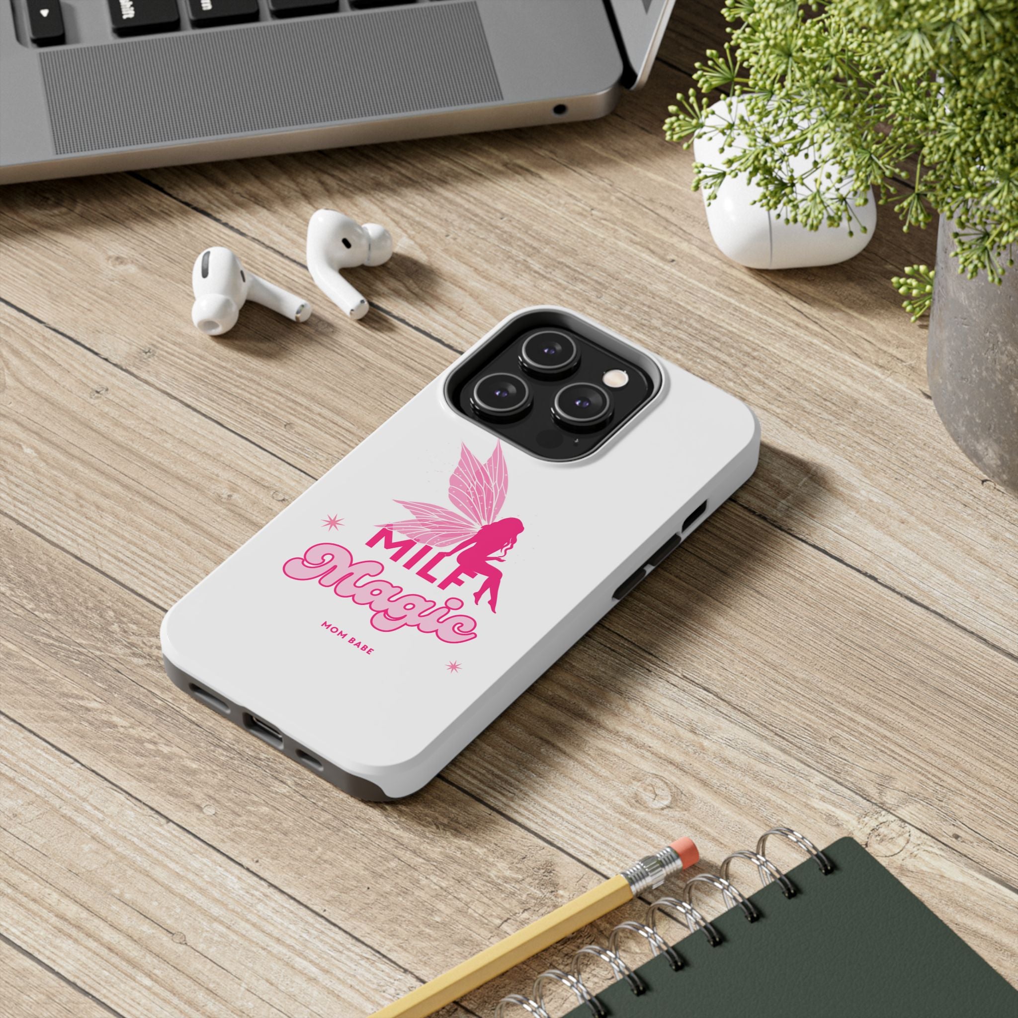 MILF Magic - Mom Babe Tough Phone Case