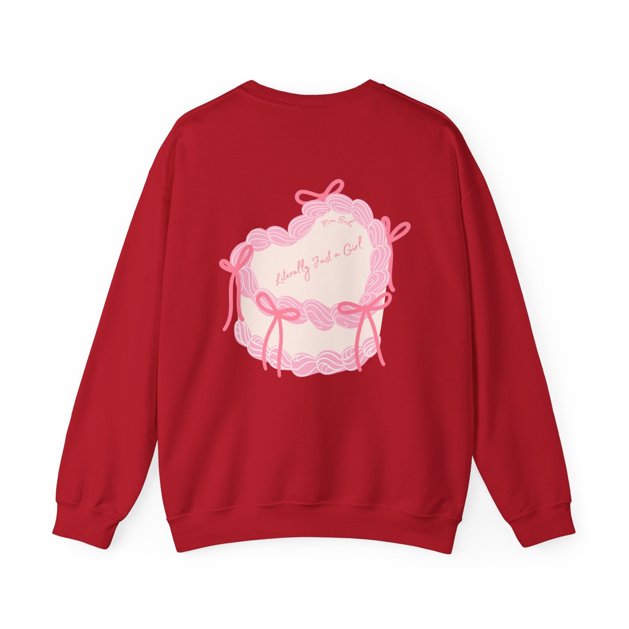 Mom Babe Literally Just a Girl - Cake Graphic Sweatshirt