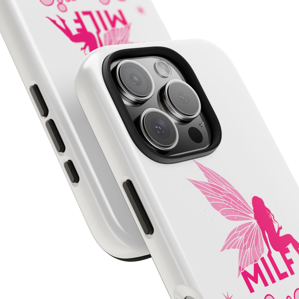 MILF Magic - Mom Babe Tough Phone Case