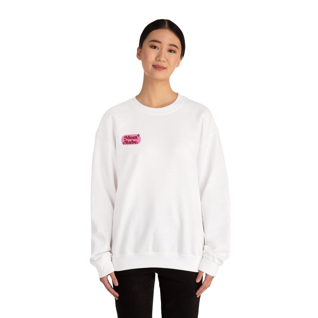 Moms Just Wanna Have Funds Mom Babe —  Graphic Sweatshirt