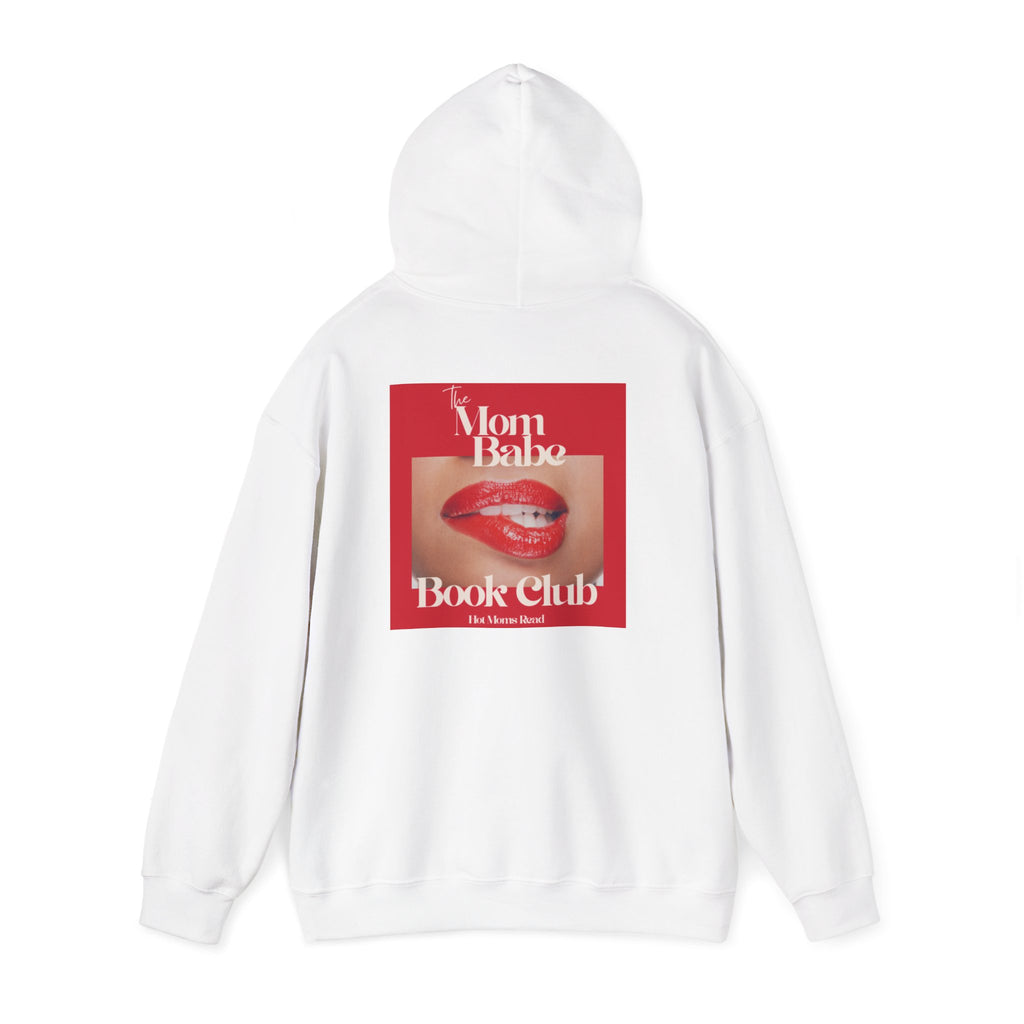 Mom Babe Book Club  - Hot Moms Read Graphic Hoodie