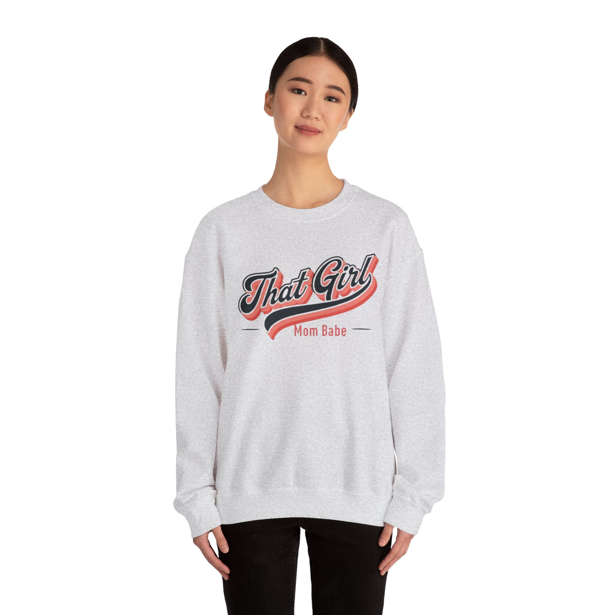 That Girl Mom Babe - Graphic Sweatshirt