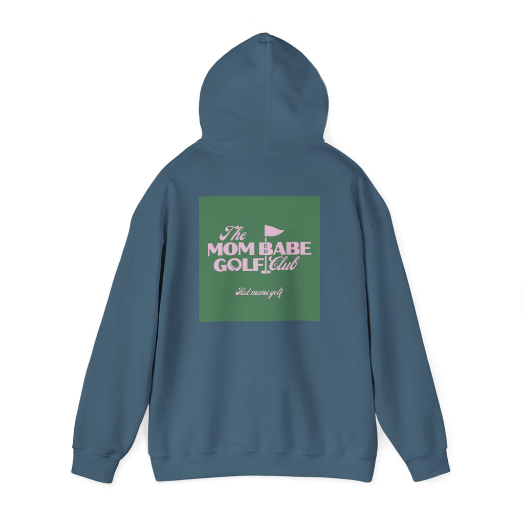 Mom Babe Golf Club — Hot Moms Golf Hoodie