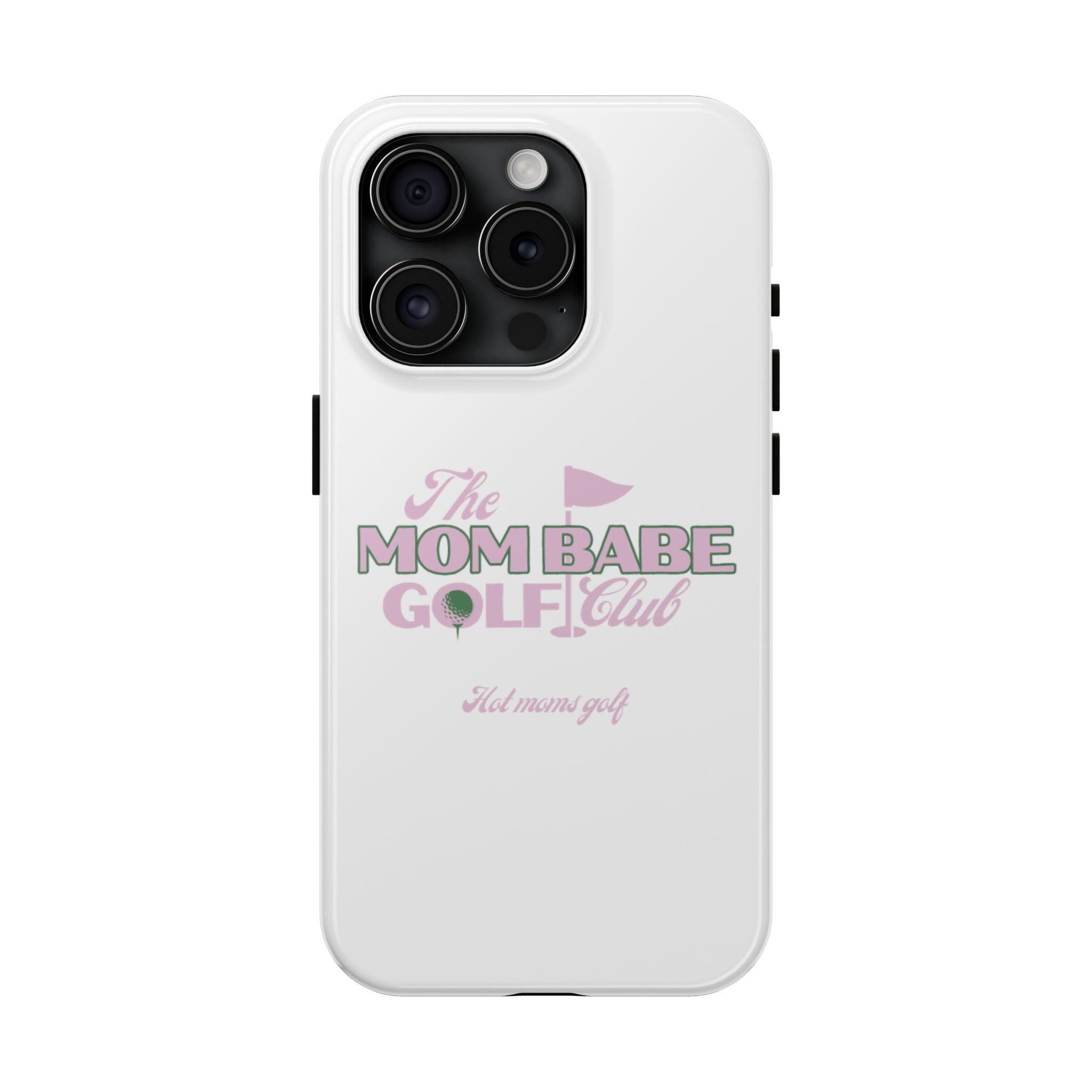 The Mom Babe Golf Club - Pink Vintage Golf Tough Phone Case