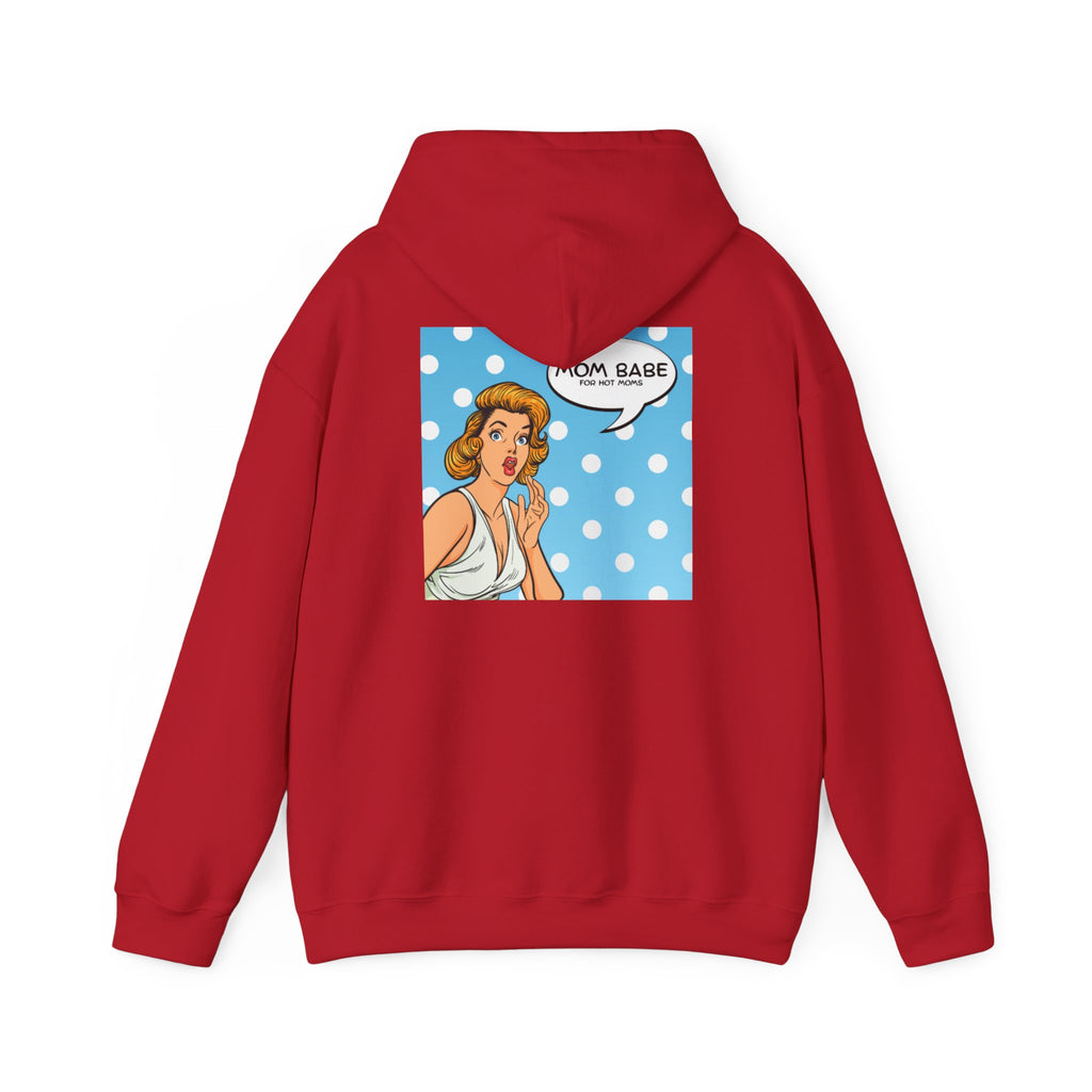 Mom Babe For Hot Moms - Retro Pop Art Graphic Hoodie