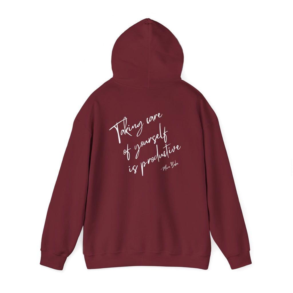Taking Care  Of Yourself Is Productive - Script Graphic Hoodie