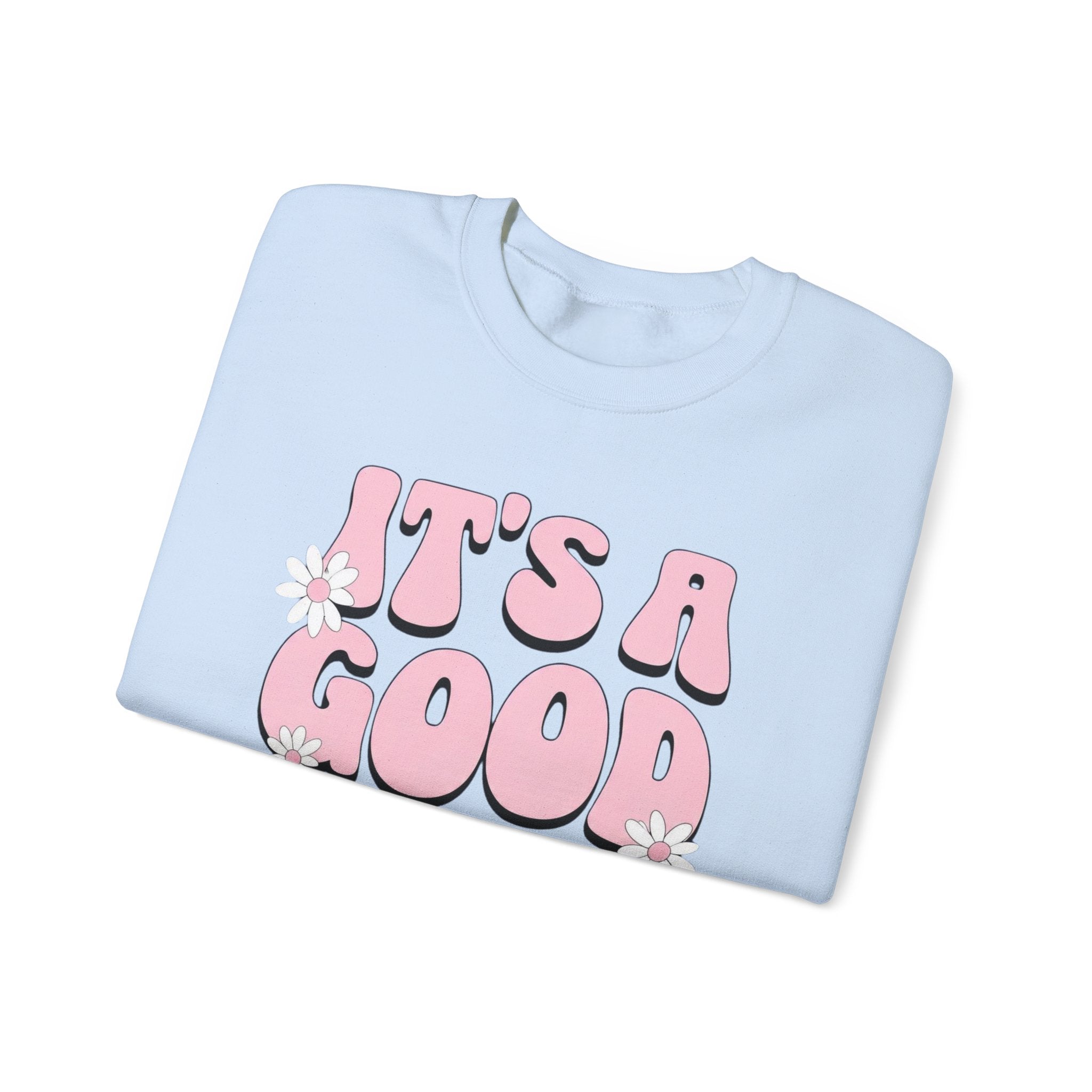 It's A Good Day To Be A Mom Babe - Floral Graphic Sweatshirt