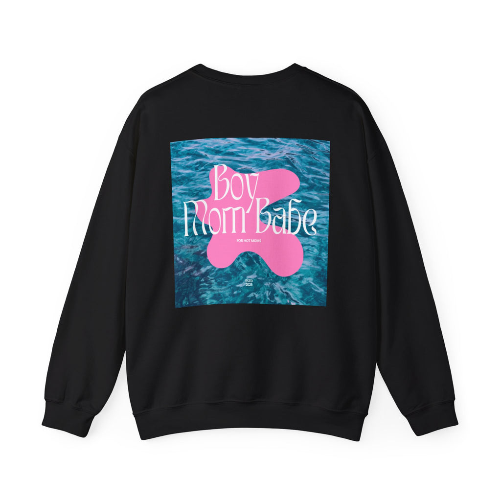 Boy Mom Babe — Water Graphic Sweatshirt