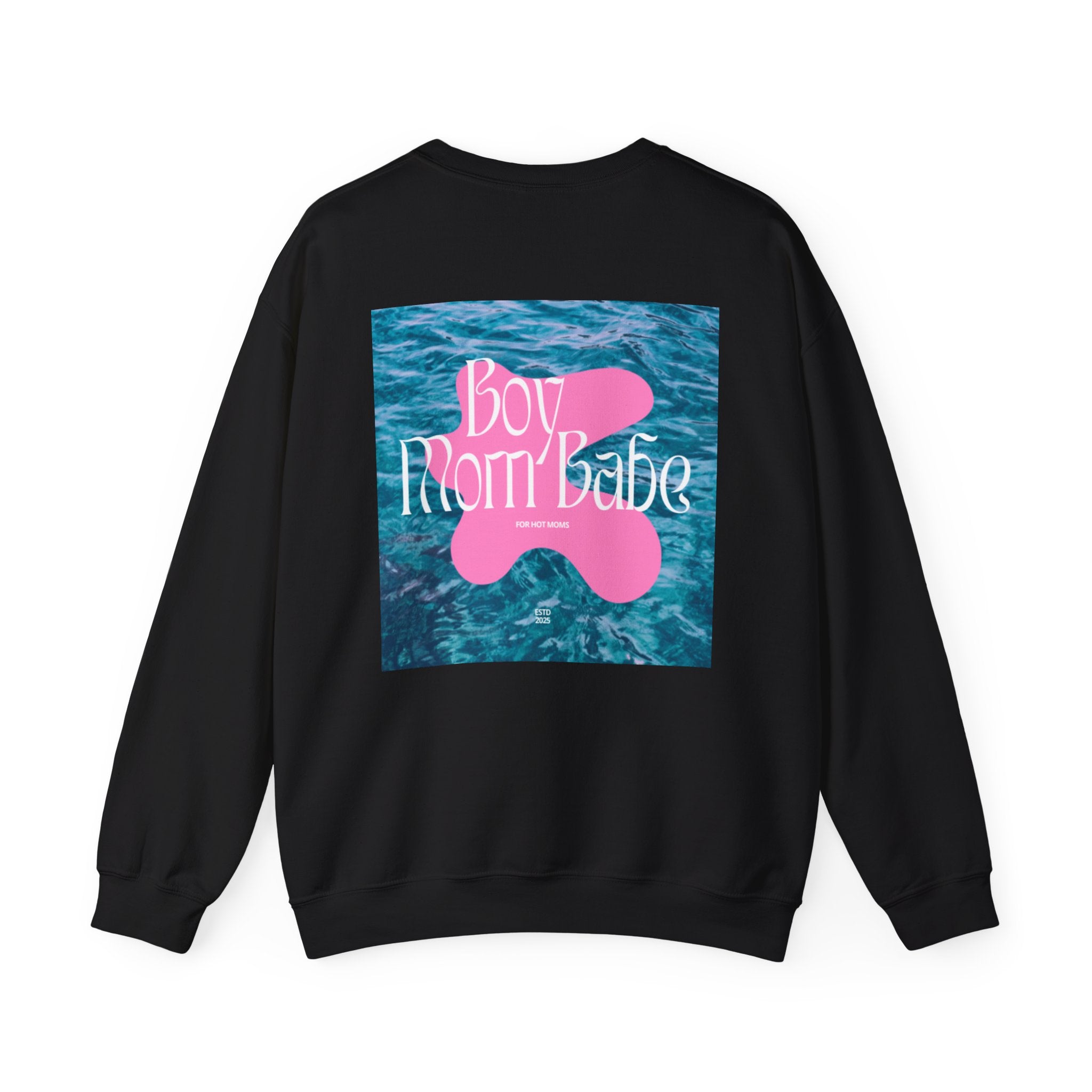 Boy Mom Babe — Water Graphic Sweatshirt