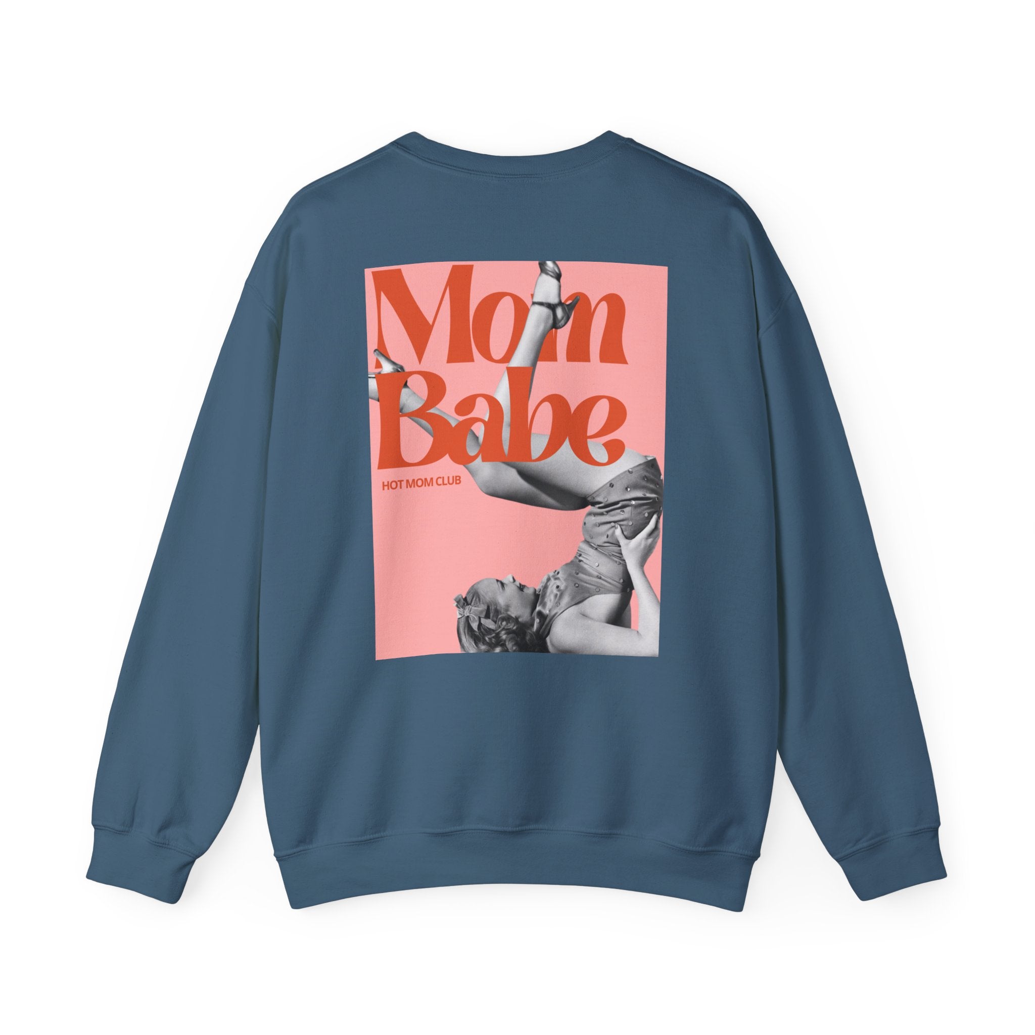 Mom Babe Hot Mom Club - Vintage Graphic Sweatshirt