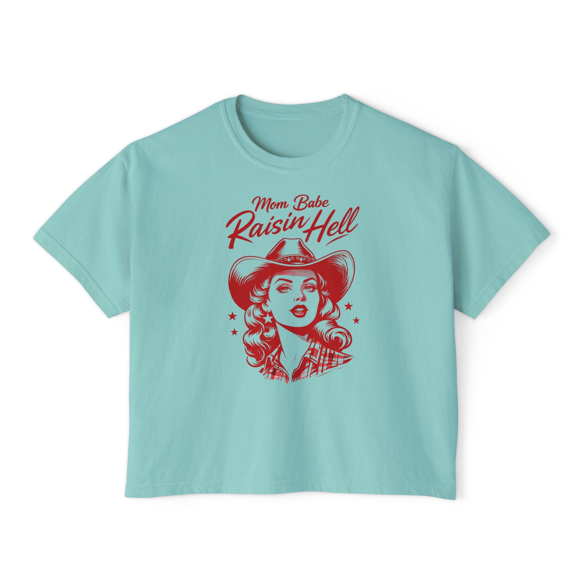 Mom Babe Raisin’ Hell - Cowgirl Graphic Tee
