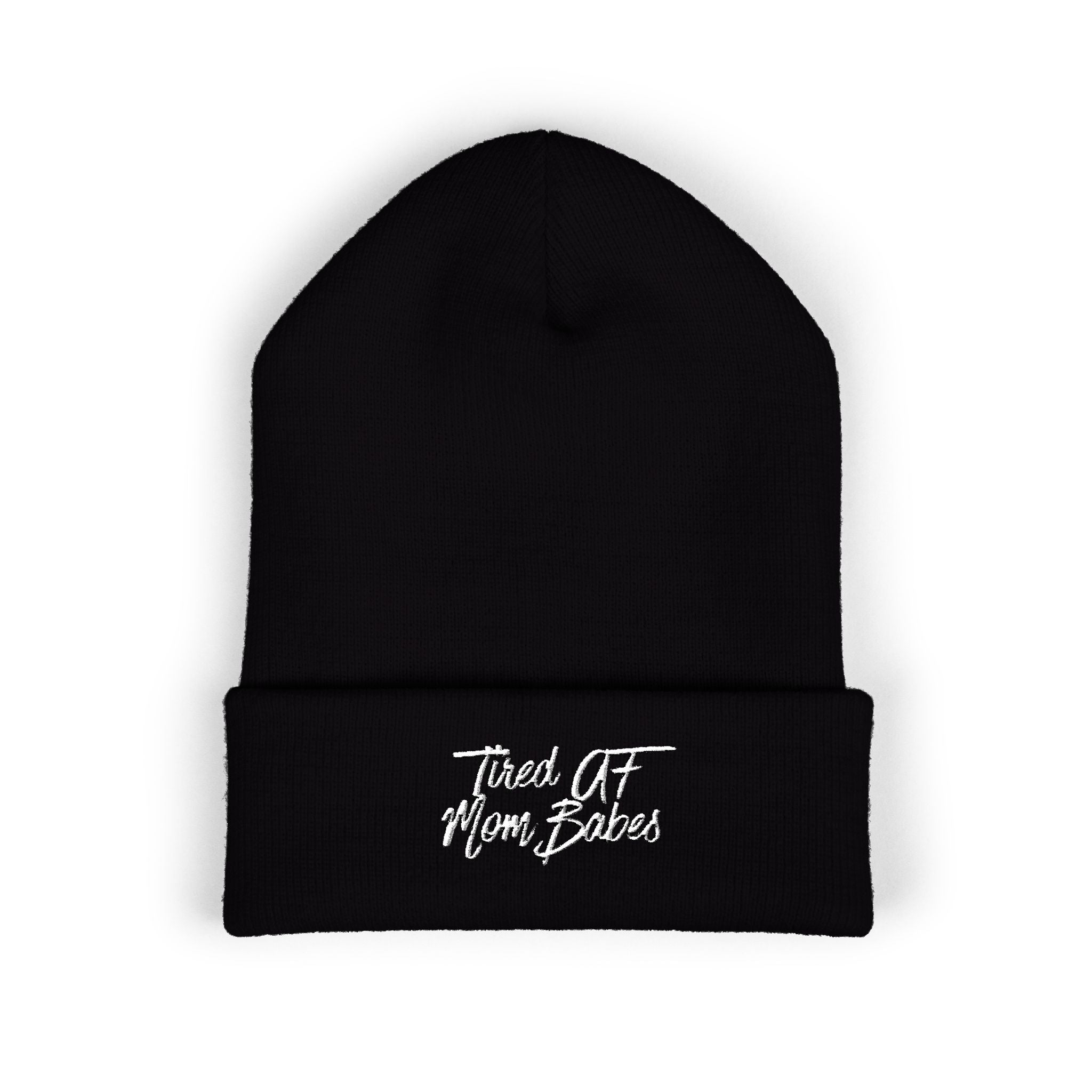 Tired AF Mom Babes Beanie - White Embroidery