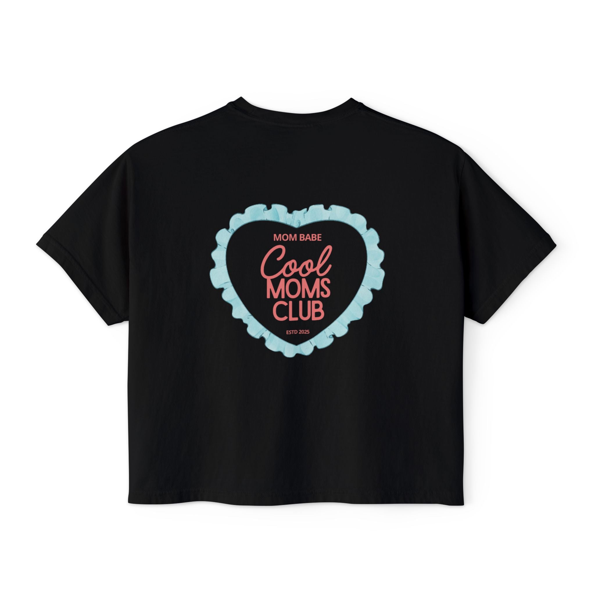 Mom Babe Cool Moms Club - Ruffled Heart Graphic Tee