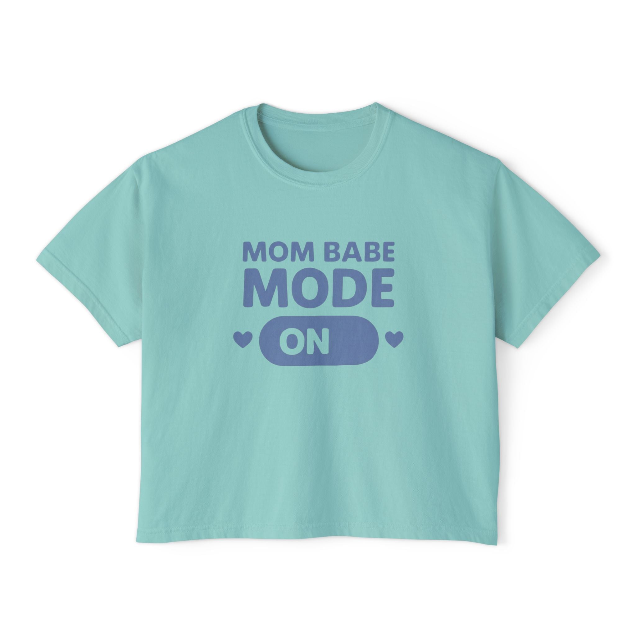 Mom Babe Mode On  — Graphic Tee