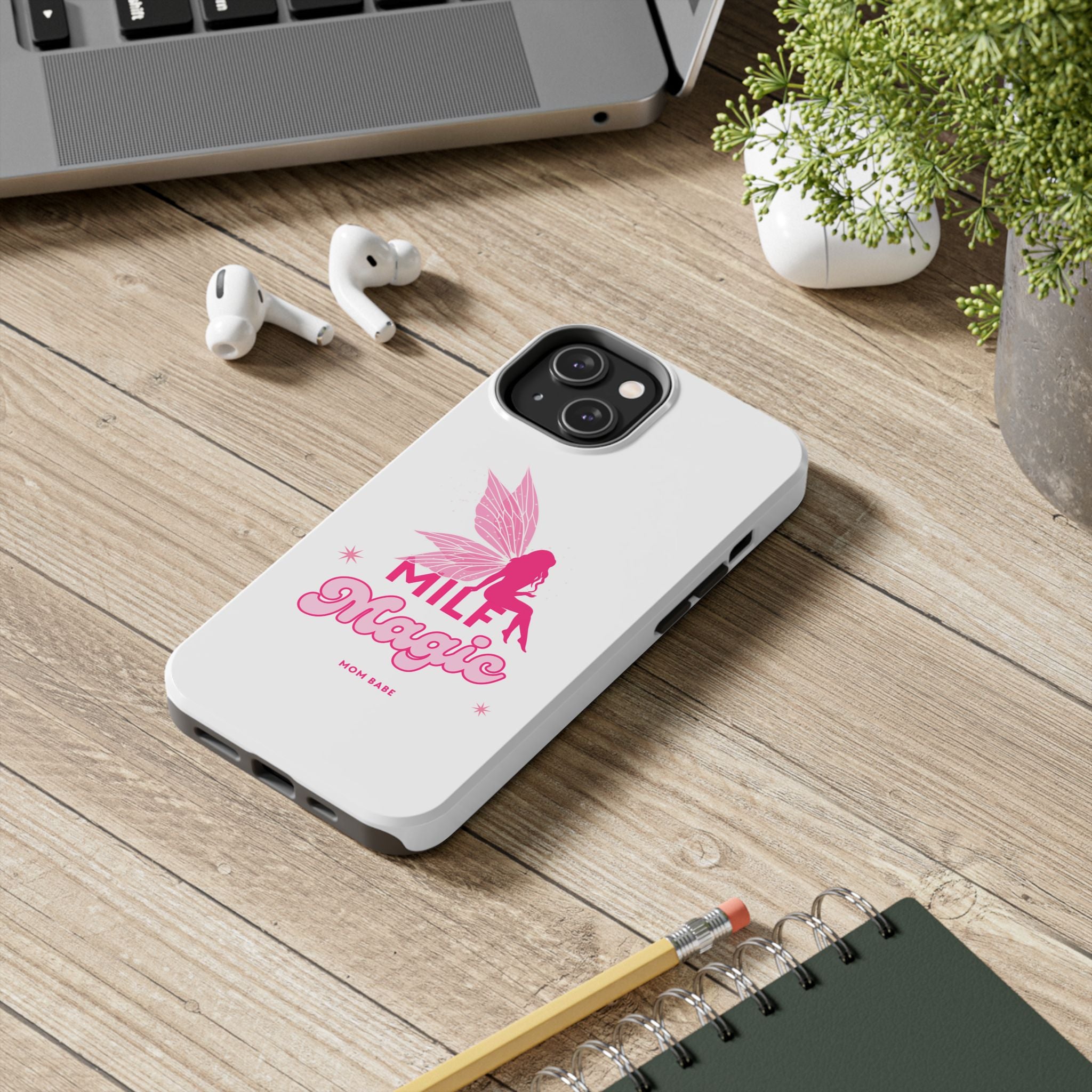 MILF Magic - Mom Babe Tough Phone Case