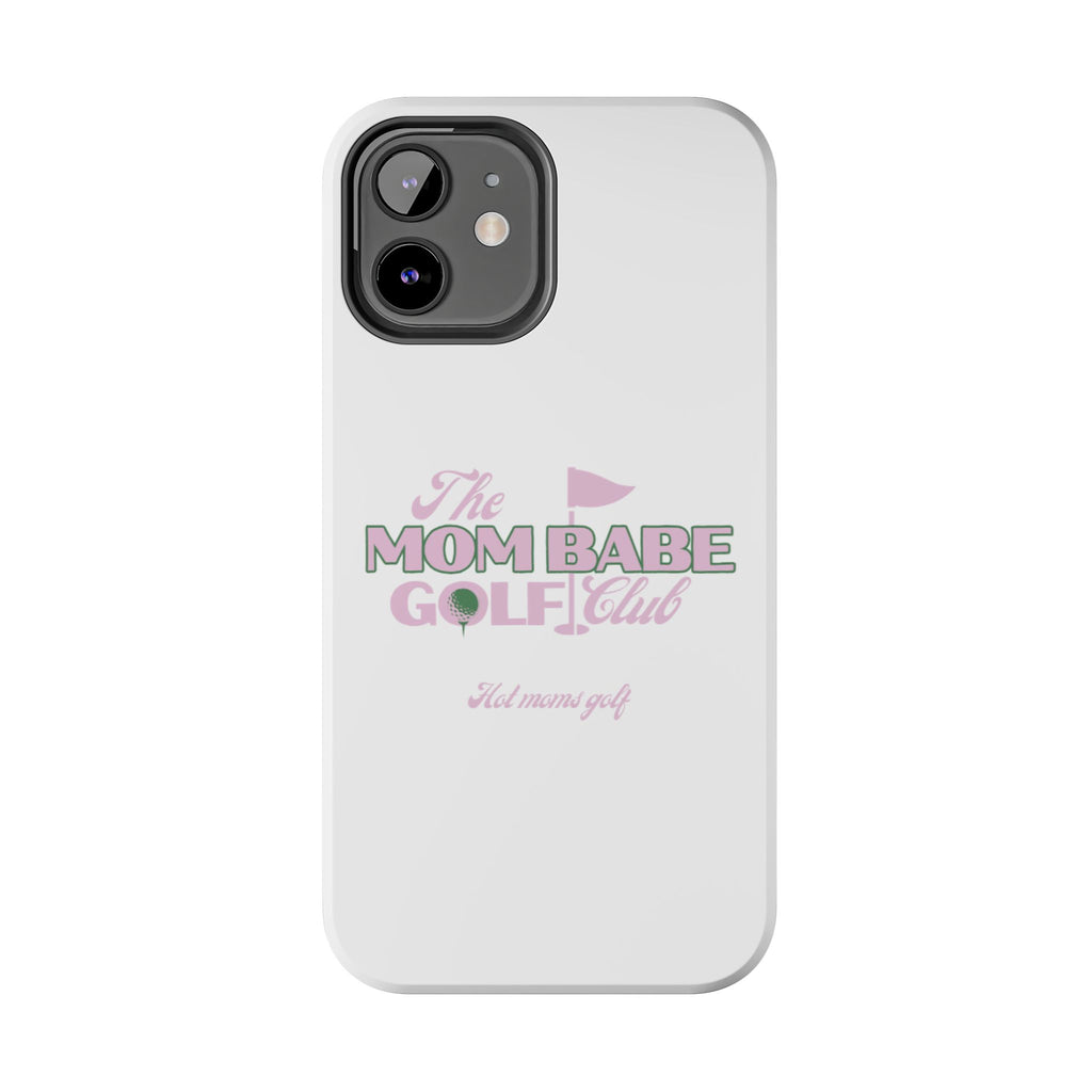 The Mom Babe Golf Club - Pink Vintage Golf Tough Phone Case