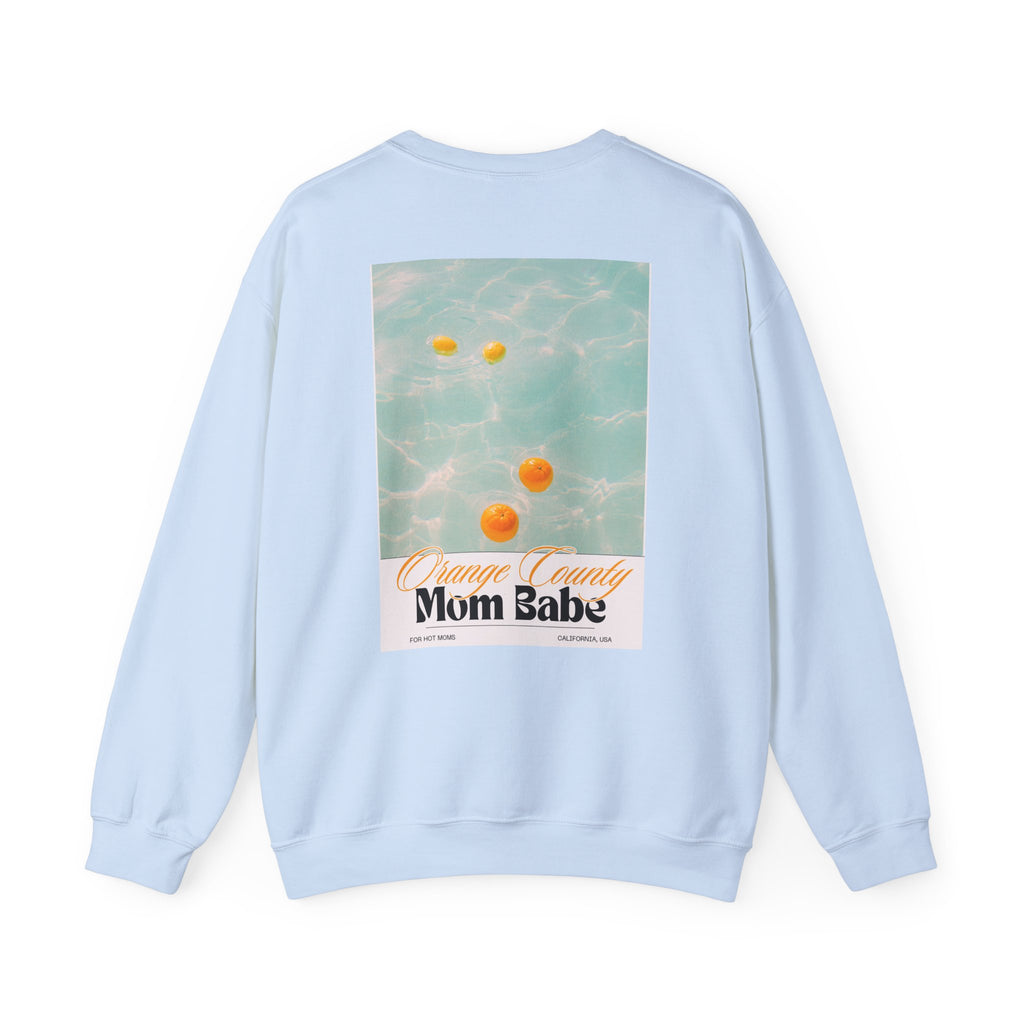 Orange County Mom Babe - Pool Graphic Sweatshirt