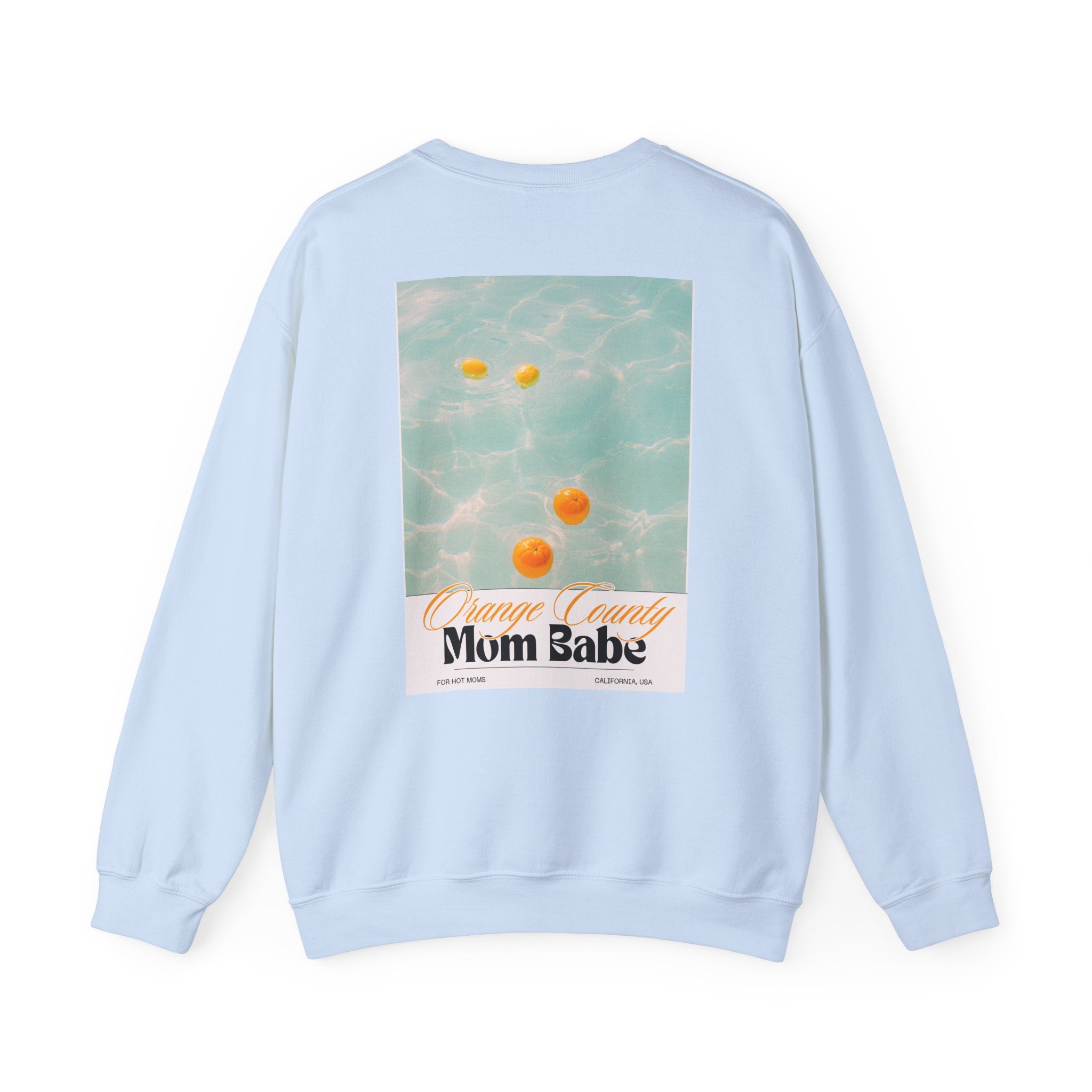 Orange County Mom Babe - Pool Graphic Sweatshirt