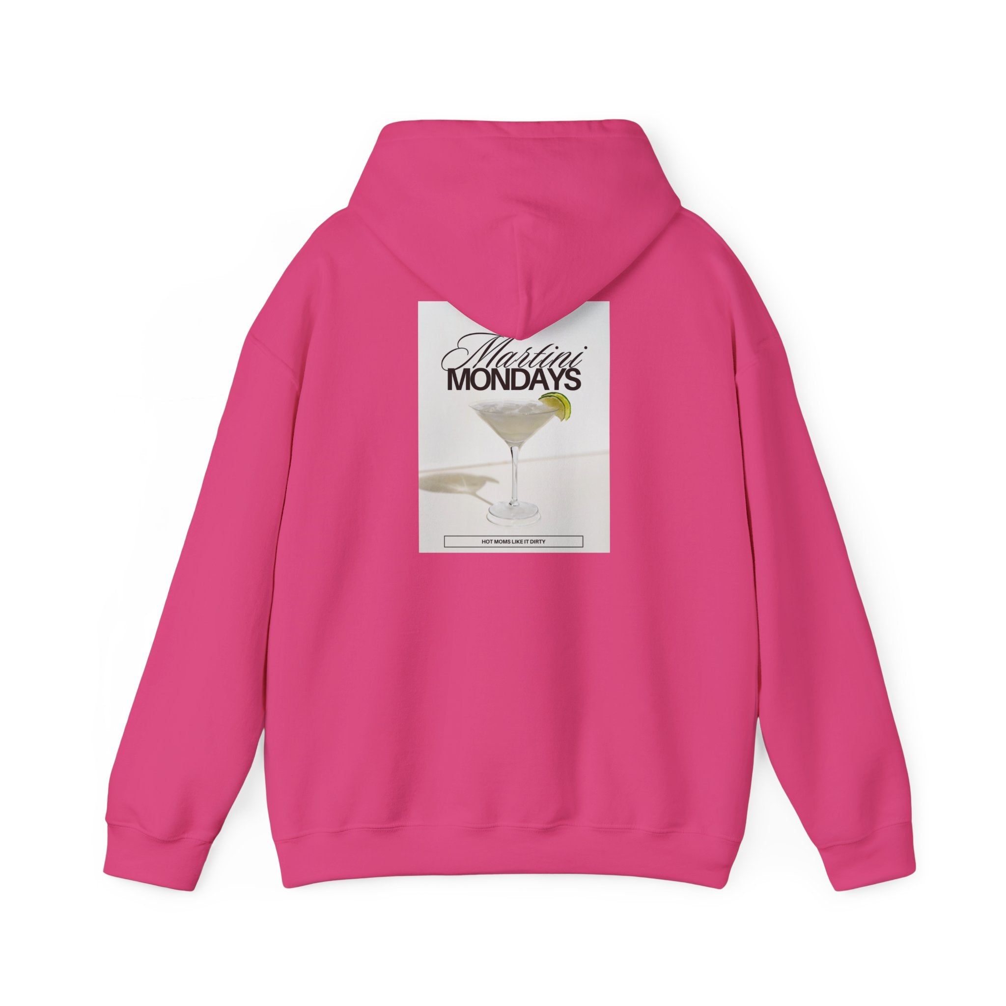 Mom Babe Martini Mondays Hot Moms Like it Dirty - Martini Graphic Hoodie