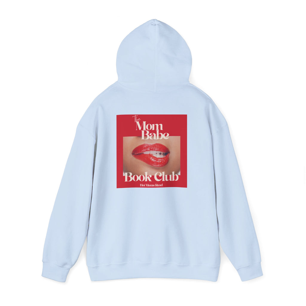 Mom Babe Book Club  - Hot Moms Read Graphic Hoodie