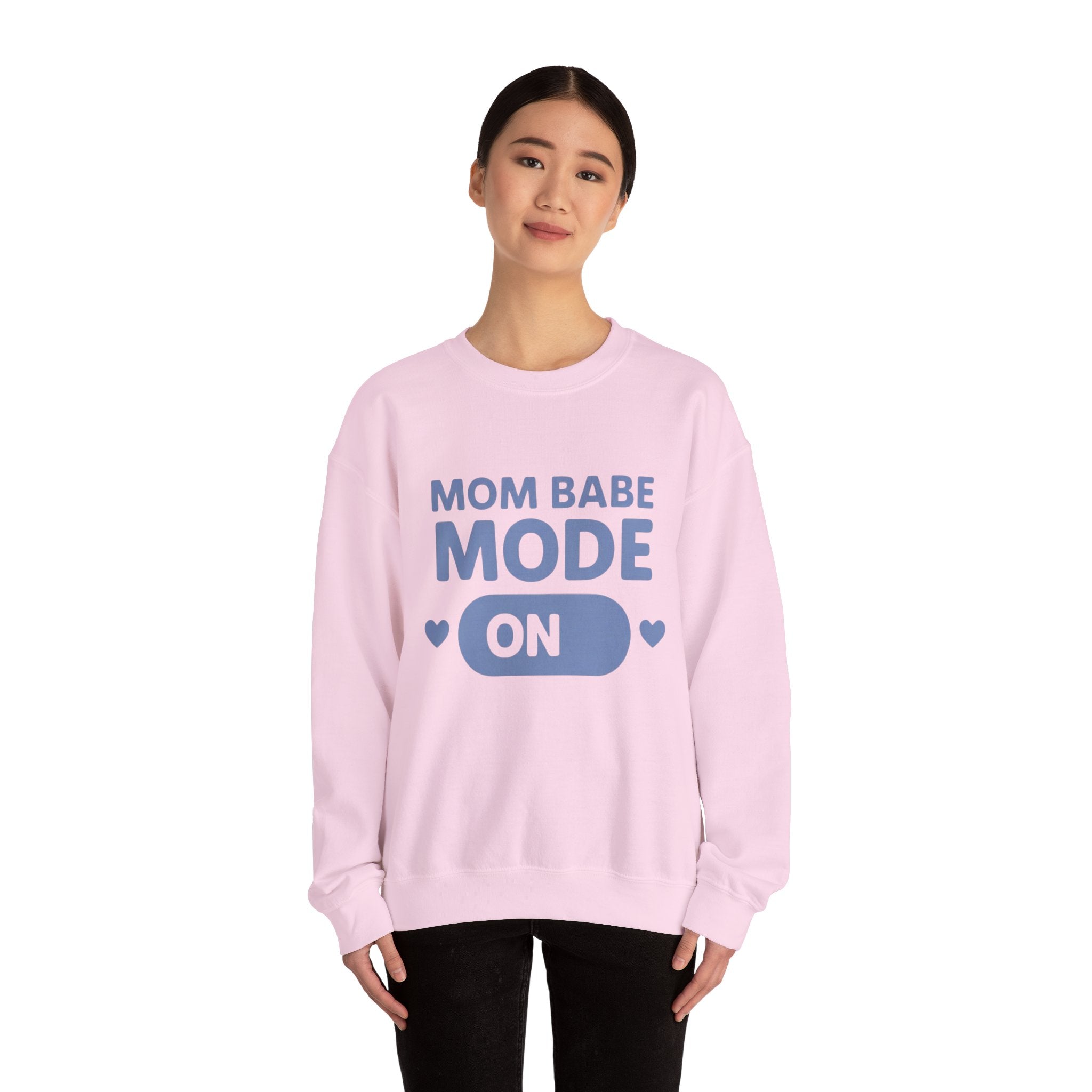 Mom Babe Mode On - Graphic Sweatshirt