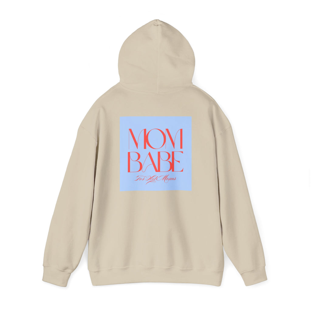 Mom Babe For Hot Moms - Graphic Hoodie