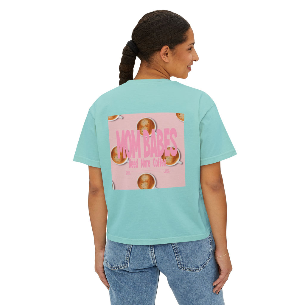 Mom Babes Need More Coffee- Graphic Tee