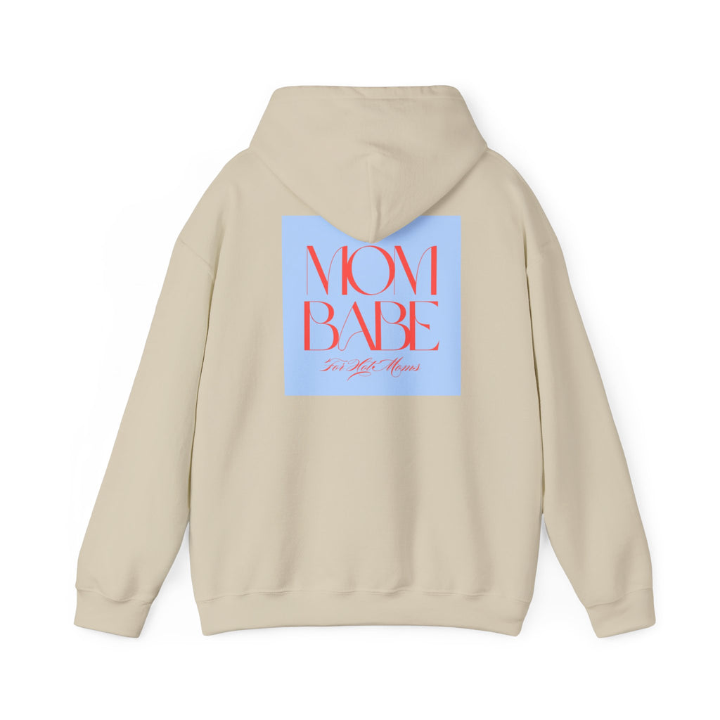 Mom Babe For Hot Moms - Graphic Hoodie