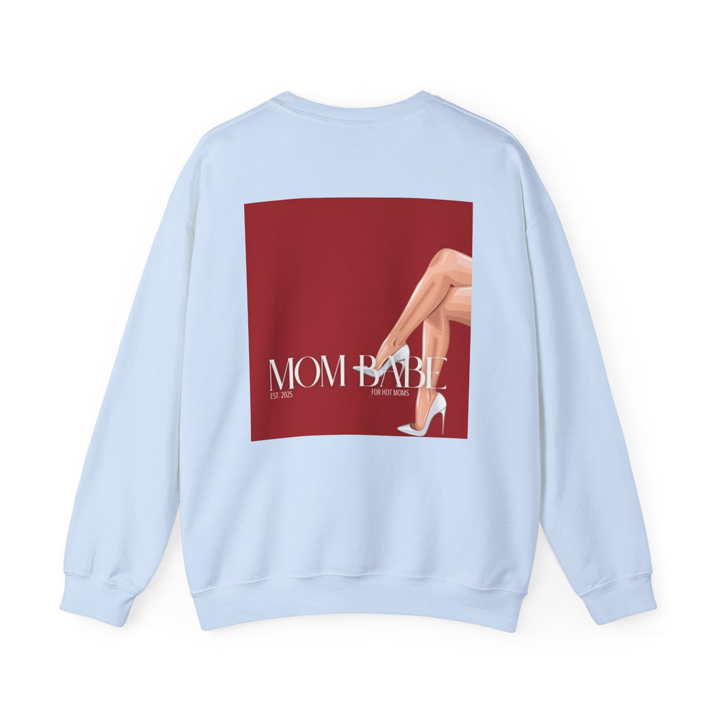 Mom Babe For Hot Moms - White Heels Graphic Sweatshirt