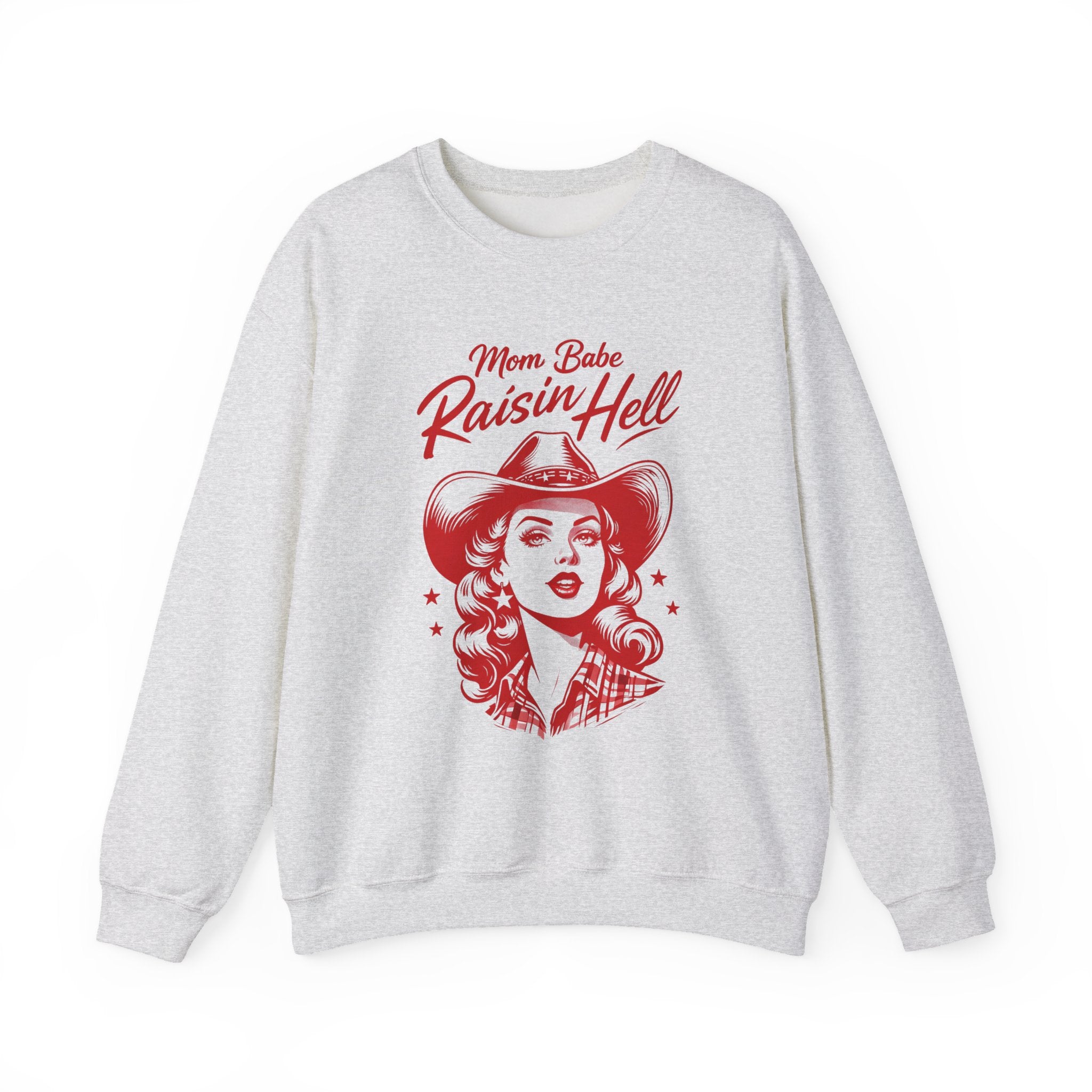 Mom Babe Raisin’ Hell - Cowgirl Graphic Sweatshirt