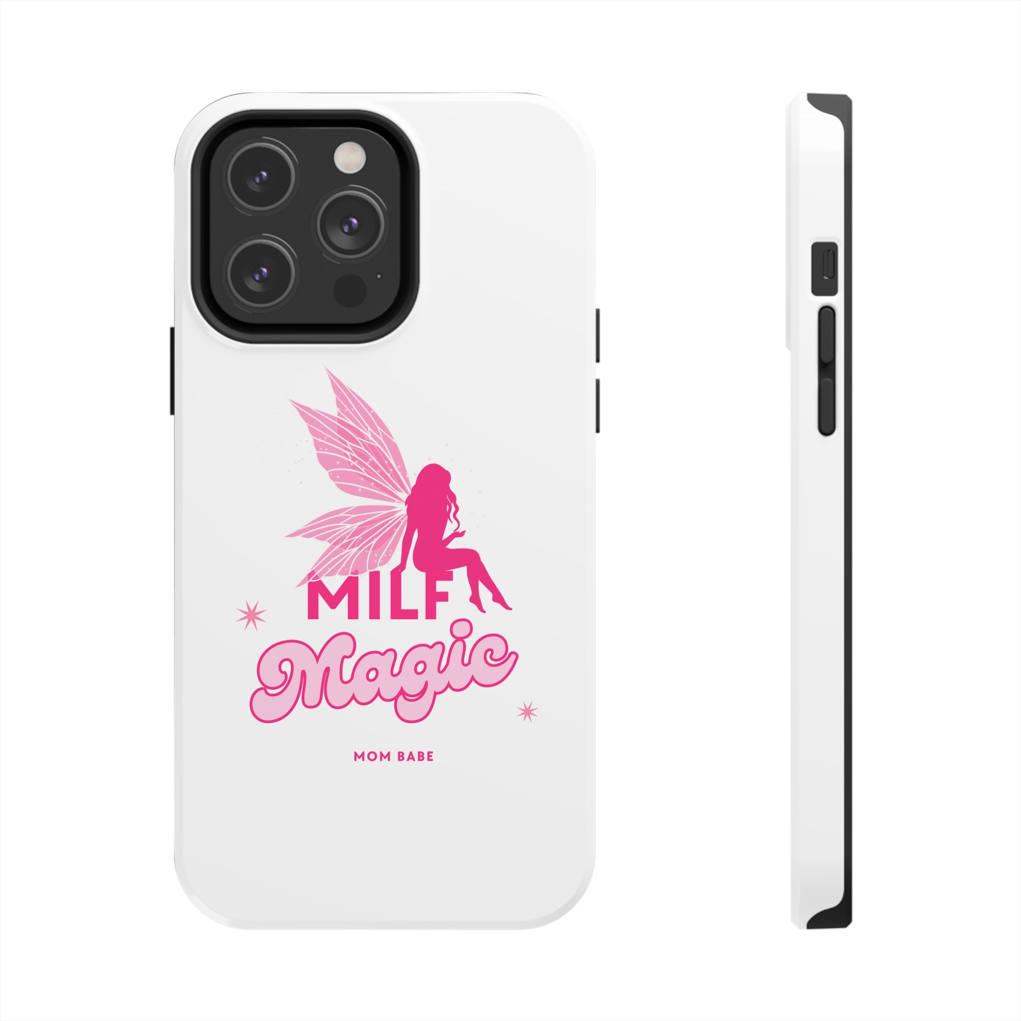 MILF Magic - Mom Babe Tough Phone Case