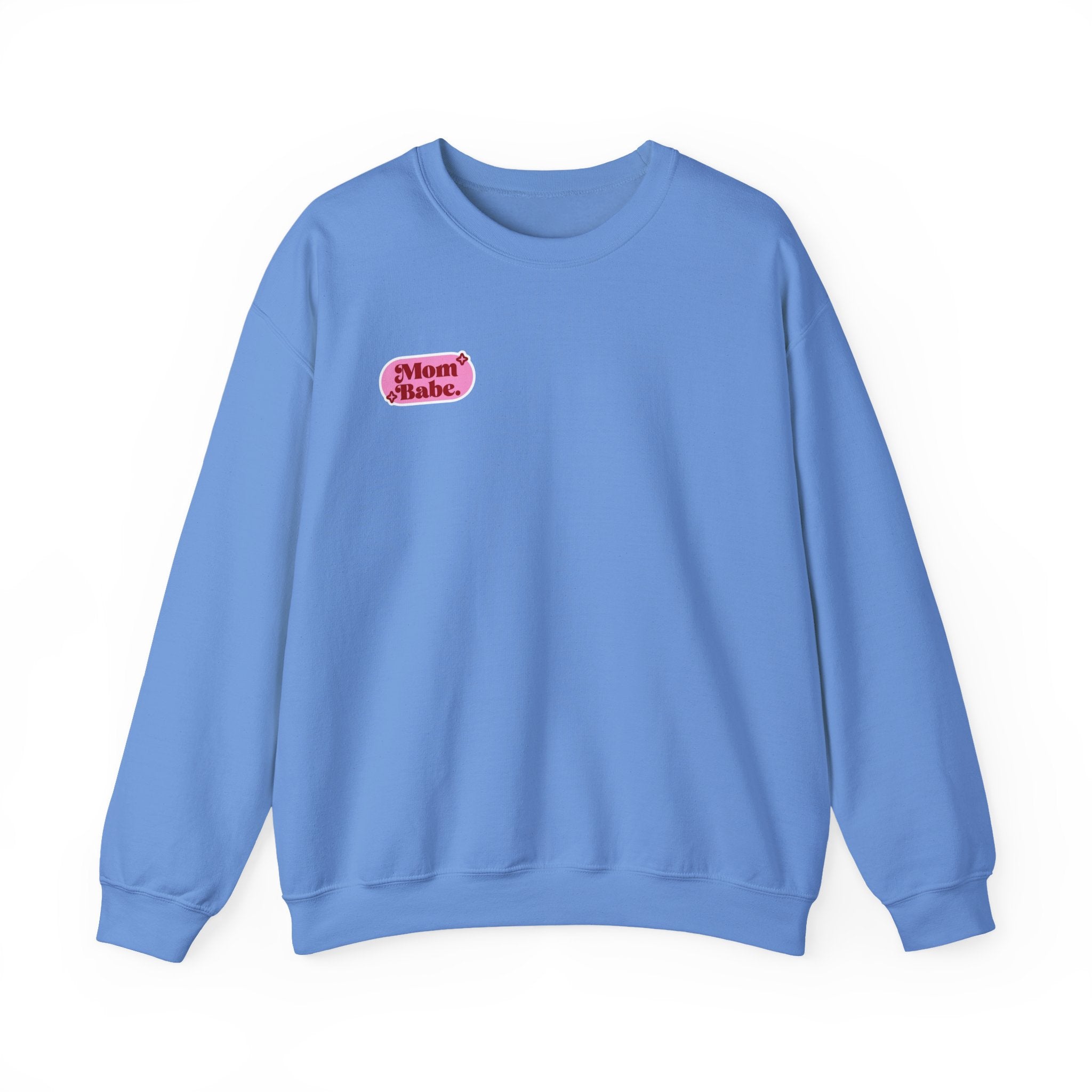 Moms Just Wanna Have Funds Mom Babe —  Graphic Sweatshirt