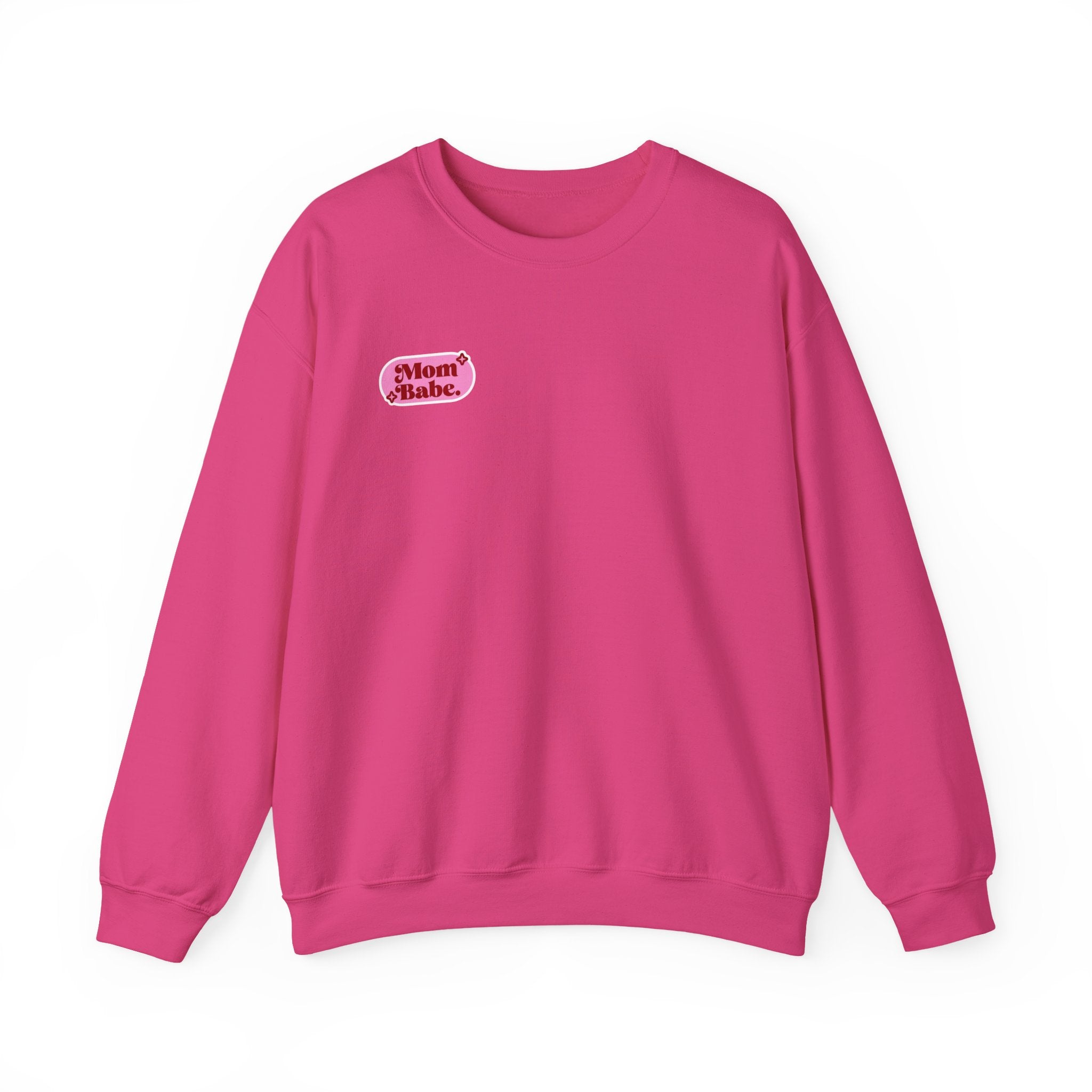 Moms Just Wanna Have Funds Mom Babe —  Graphic Sweatshirt