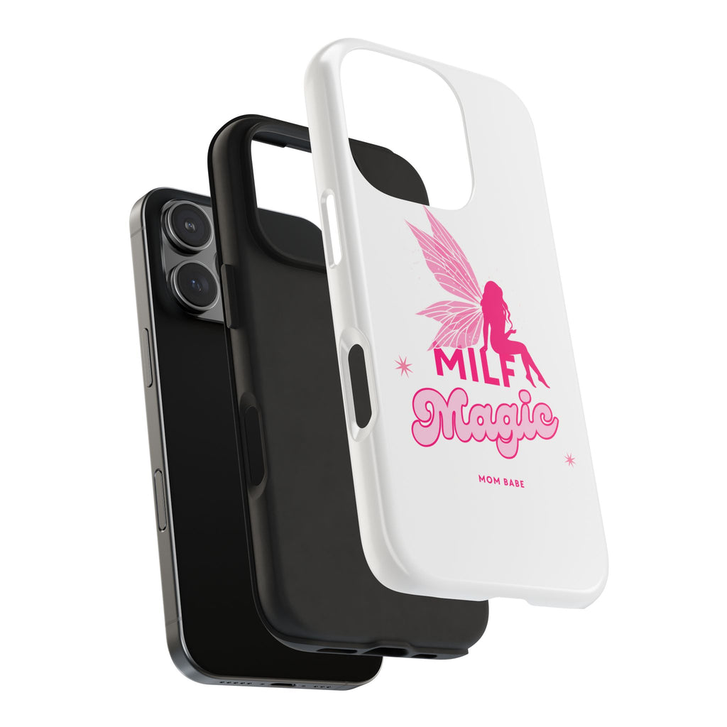 MILF Magic - Mom Babe Tough Phone Case