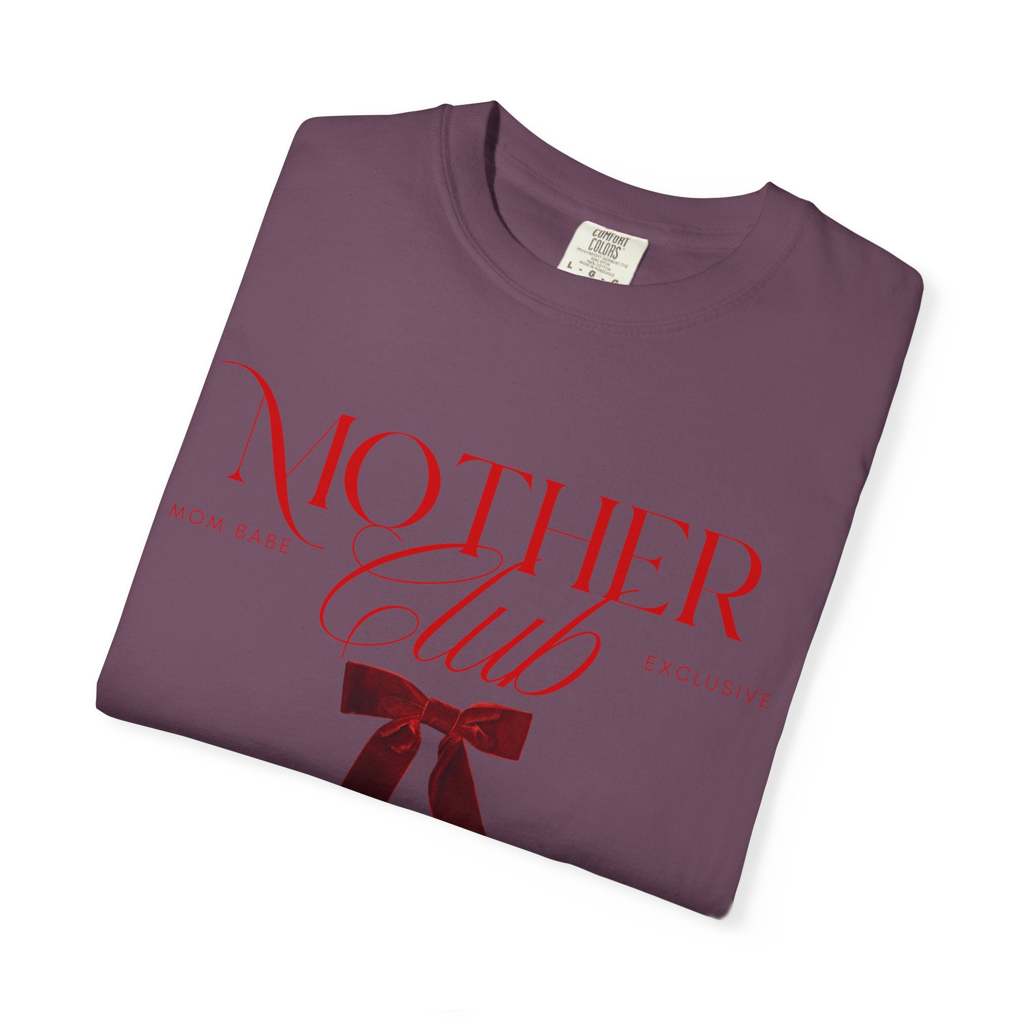 Mother Club Mom Babe Exclusive Tee - Ruby